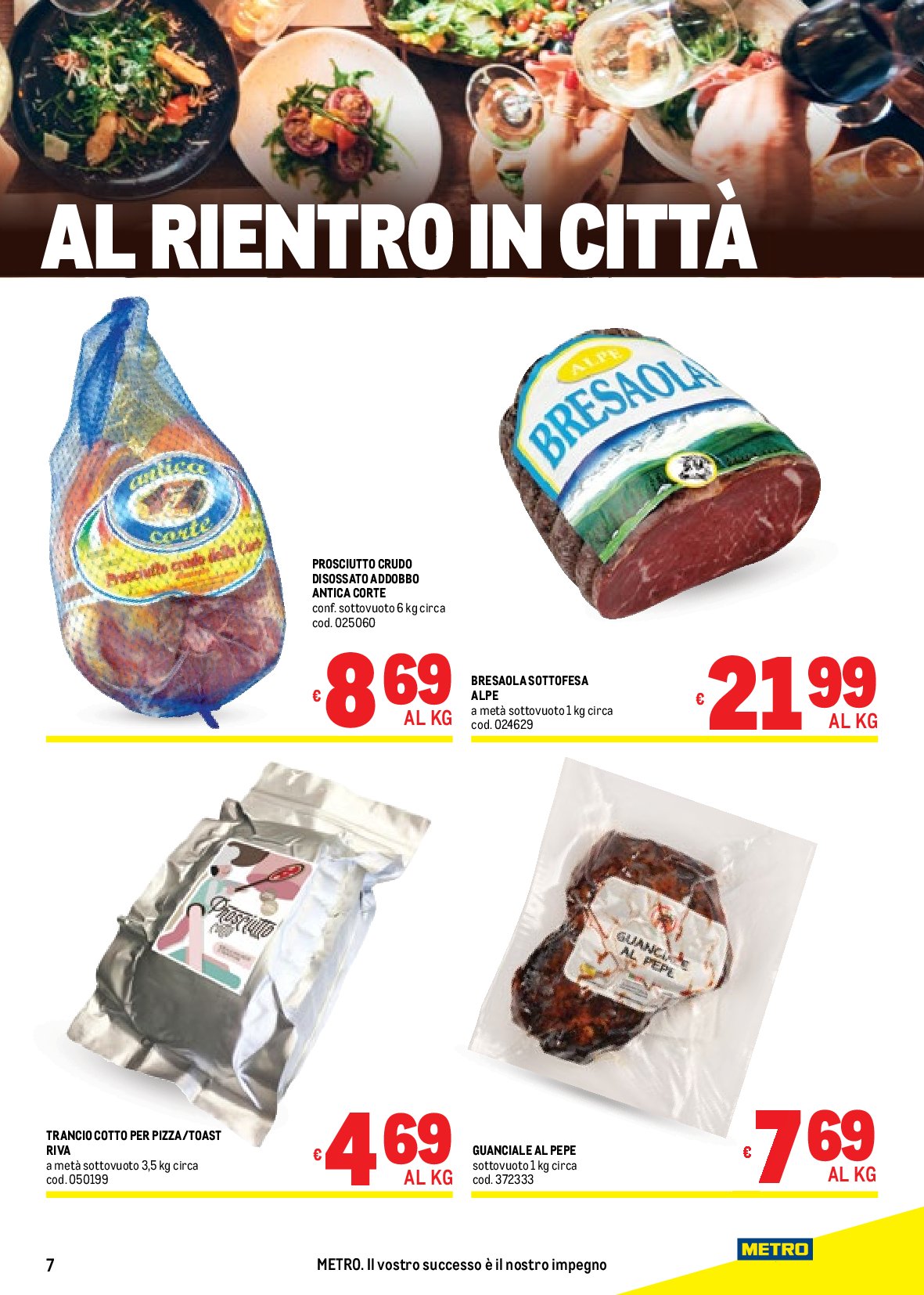 metro - Volantino Metro valido dal 11/09 al 24/09 - page: 7 metro - Volantino Metro valido dal 11/09 al 24/09 - page: 7