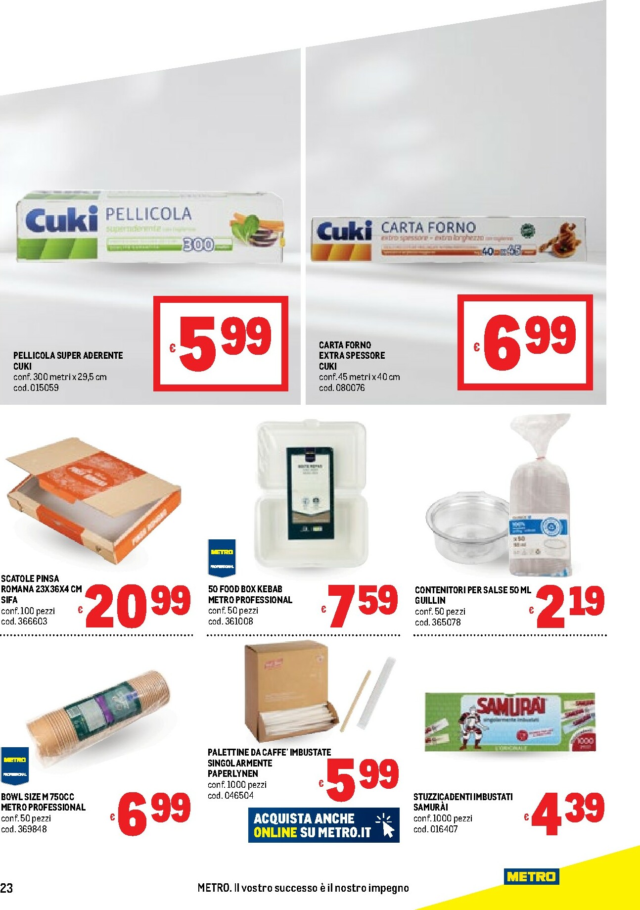 metro - Volantino Metro valido dal 09/10 al 22/10 - page: 23