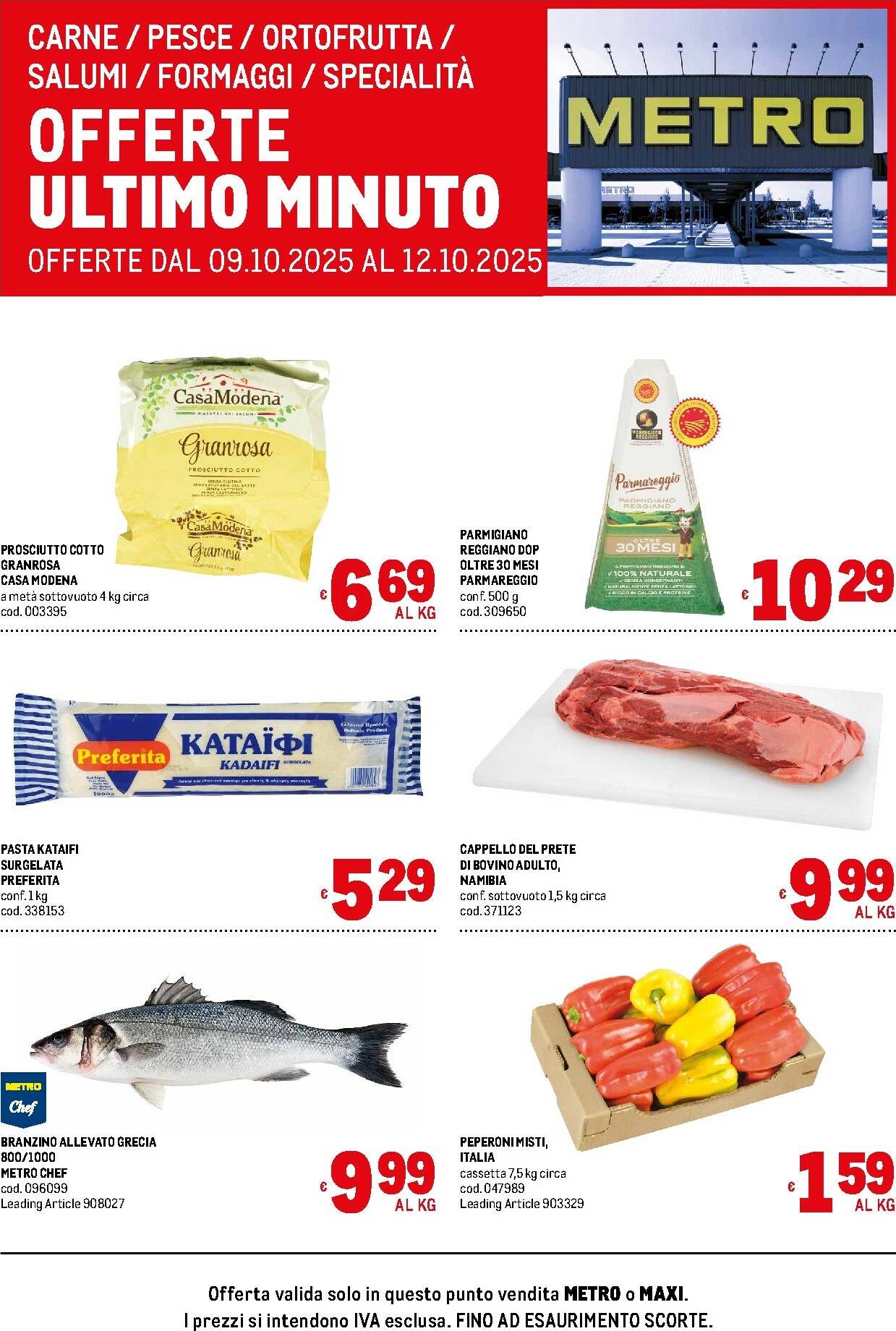 metro - Volantino Metro - Offerte freschissimi valido dal 09/10 al 12/10