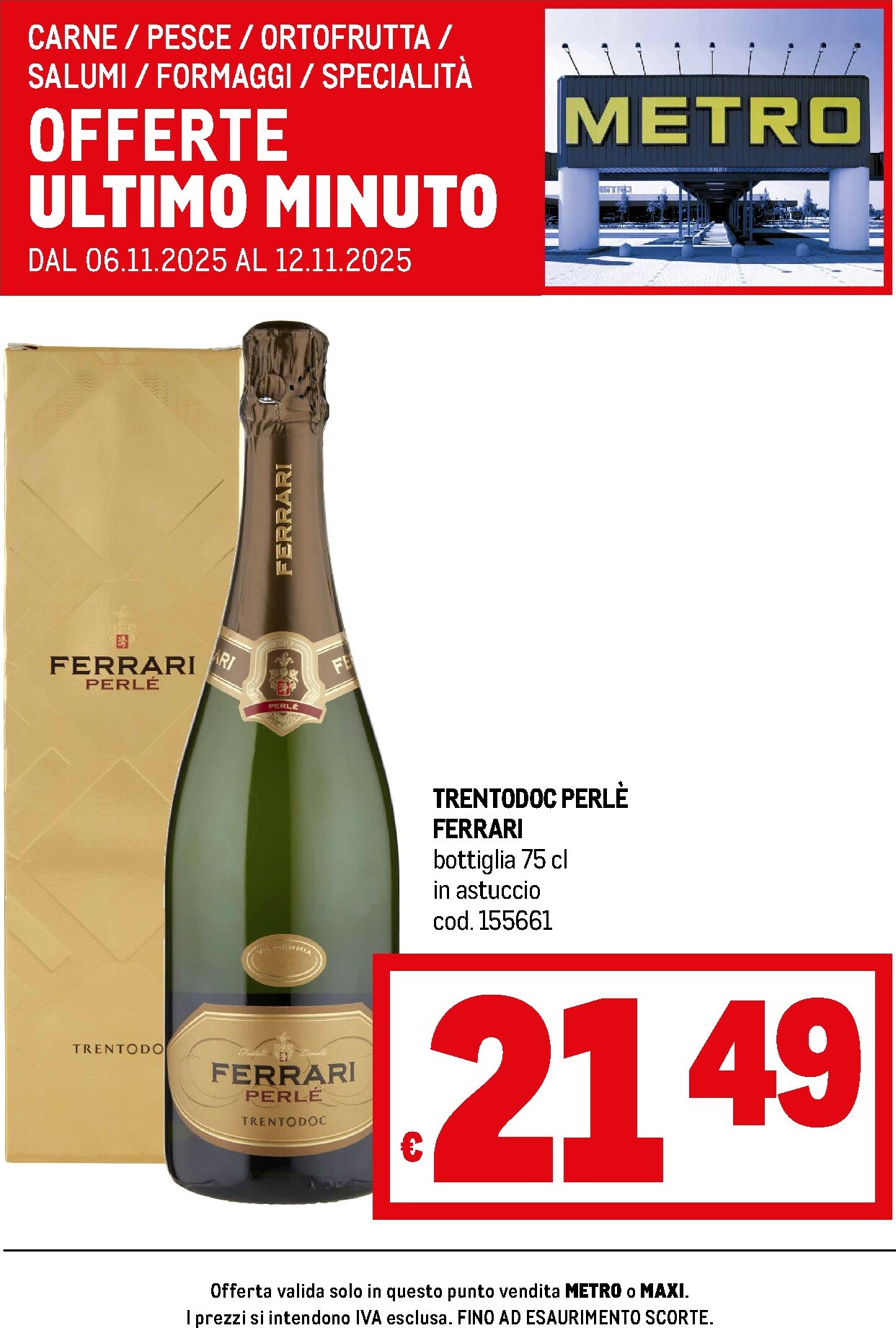 metro - Volantino Metro - Offerte ultimo minuto valido dal 06/11 al 12/11