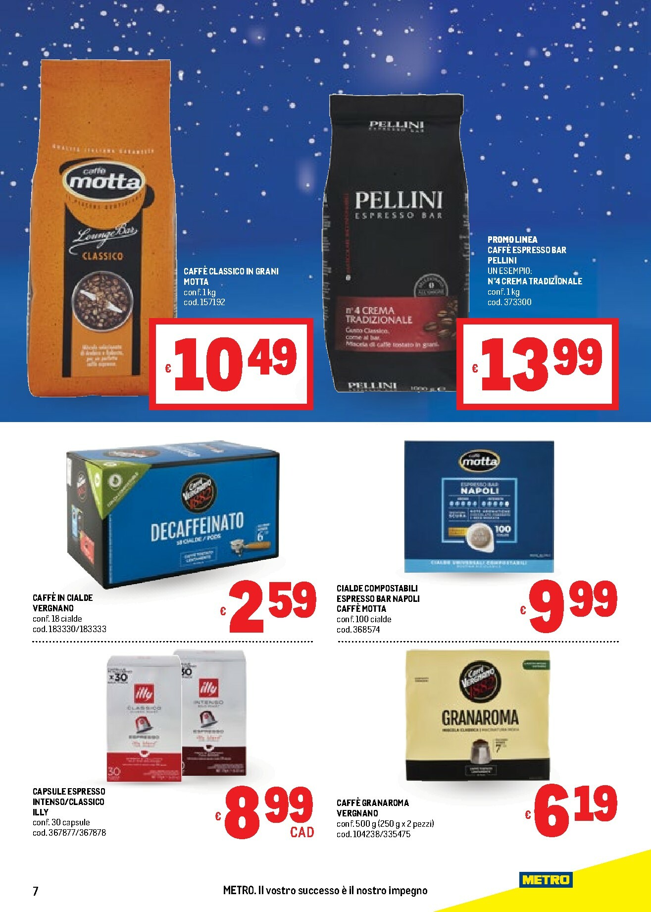 metro - Volantino Metro valido dal 20/11 al 03/12 - page: 7