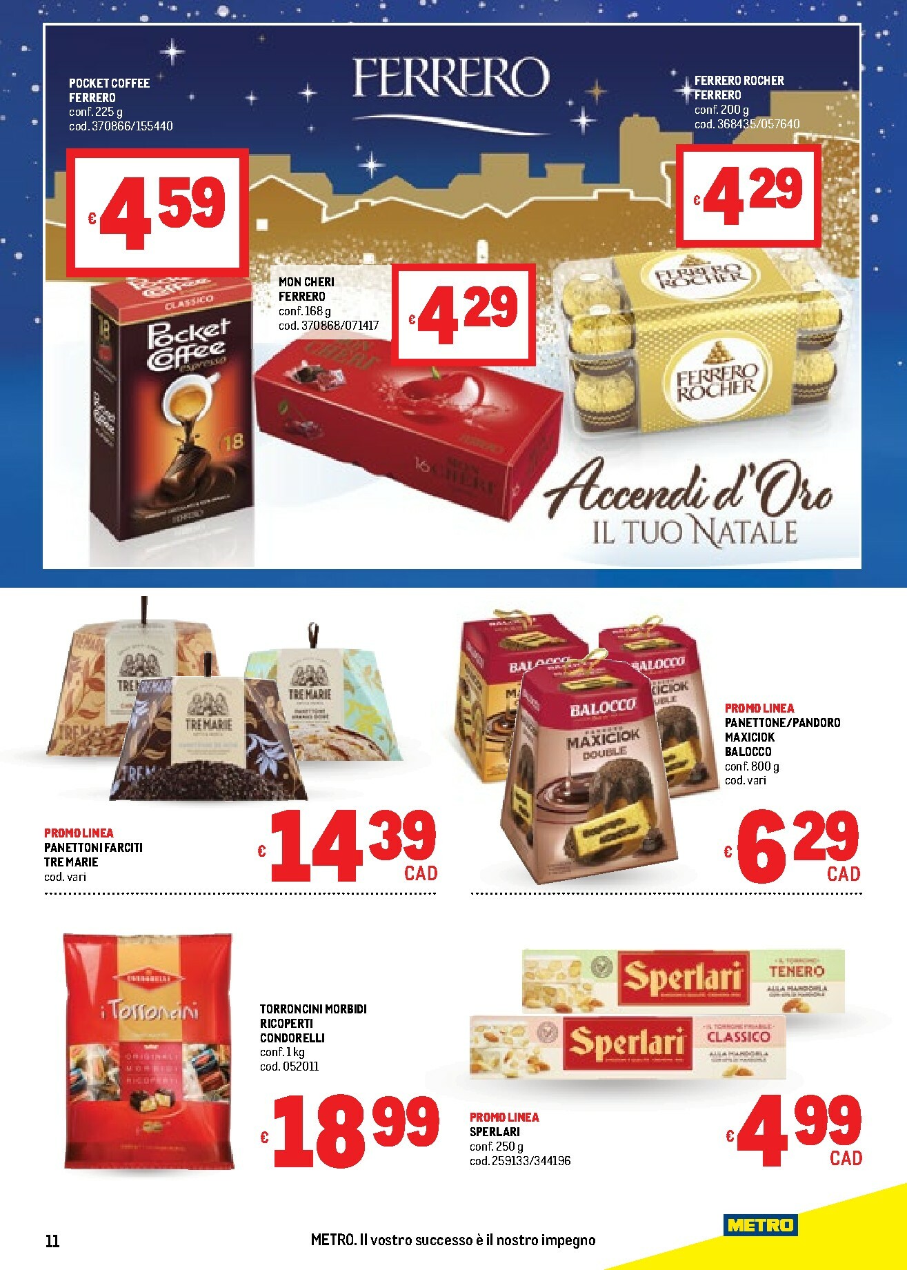 metro - Volantino Metro valido dal 20/11 al 03/12 - page: 11