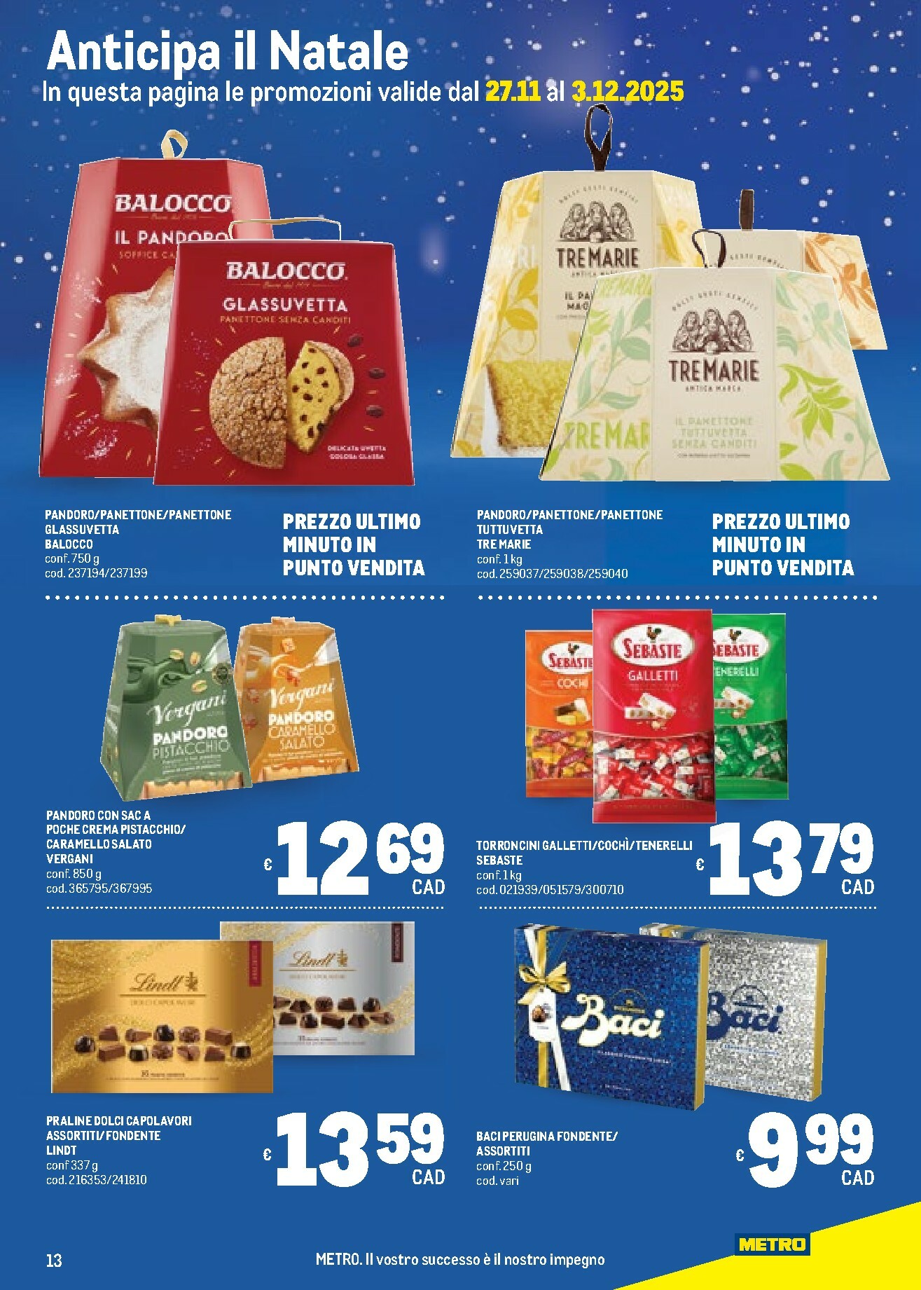 metro - Volantino Metro valido dal 20/11 al 03/12 - page: 13