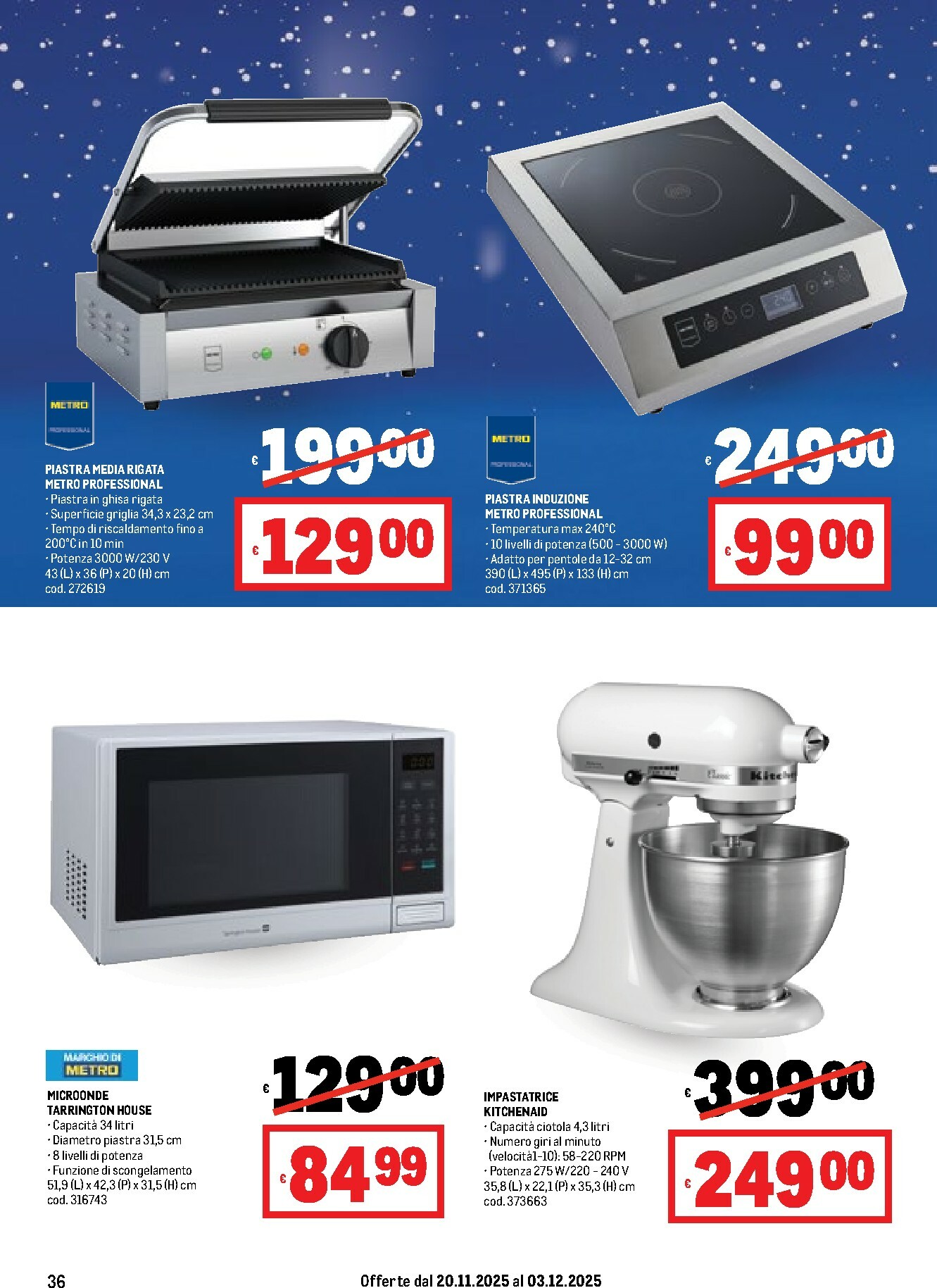 metro - Volantino Metro valido dal 20/11 al 03/12 - page: 36