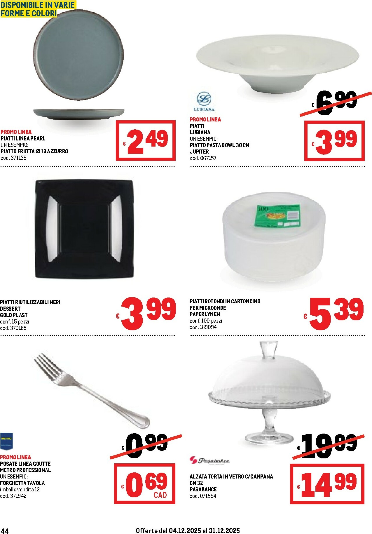 metro - Volantino Metro valido dal 04/12 al 31/12 - page: 44