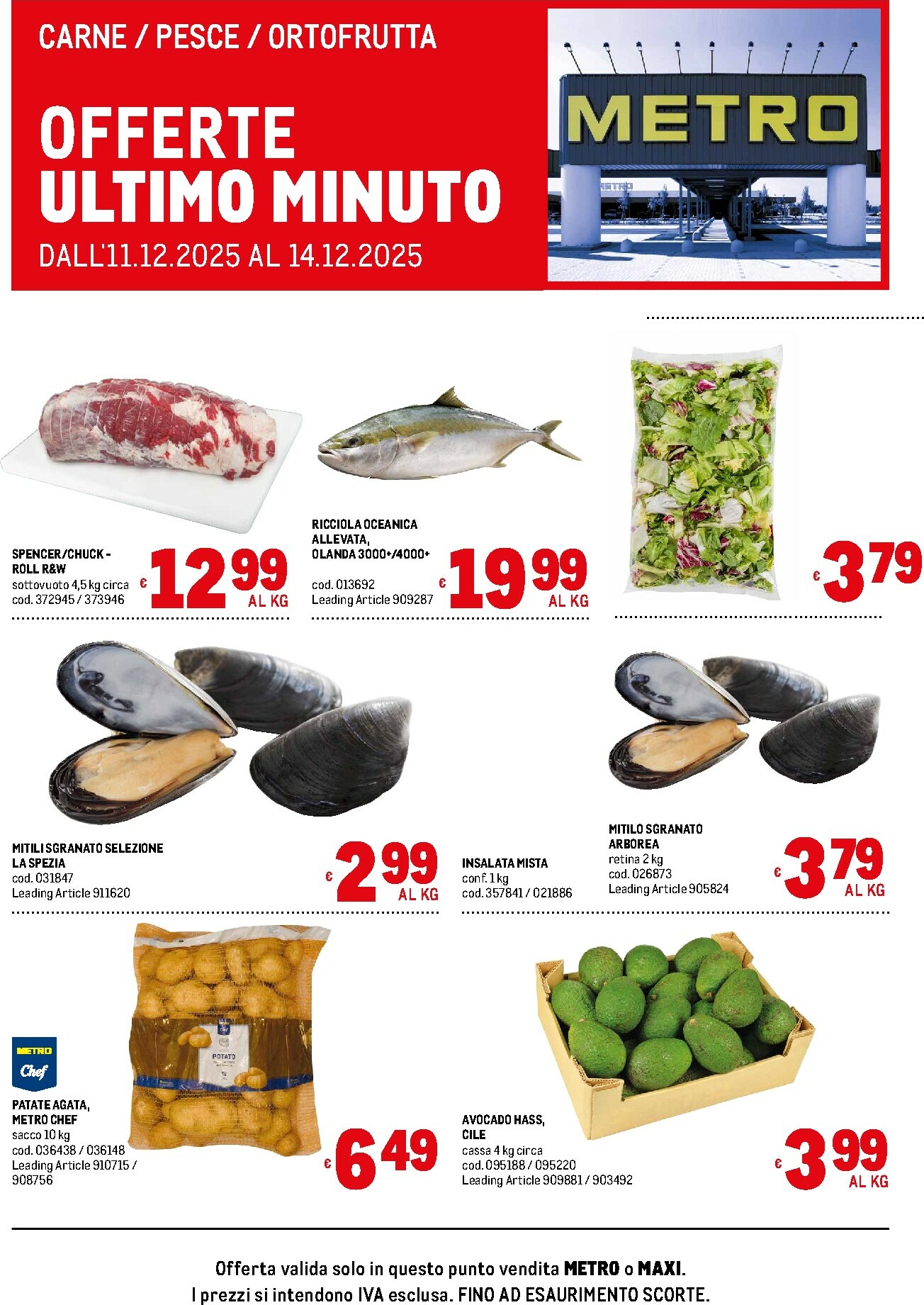 metro - Volantino Metro - Offerte freschissimi valido dal 11/12 al 14/12