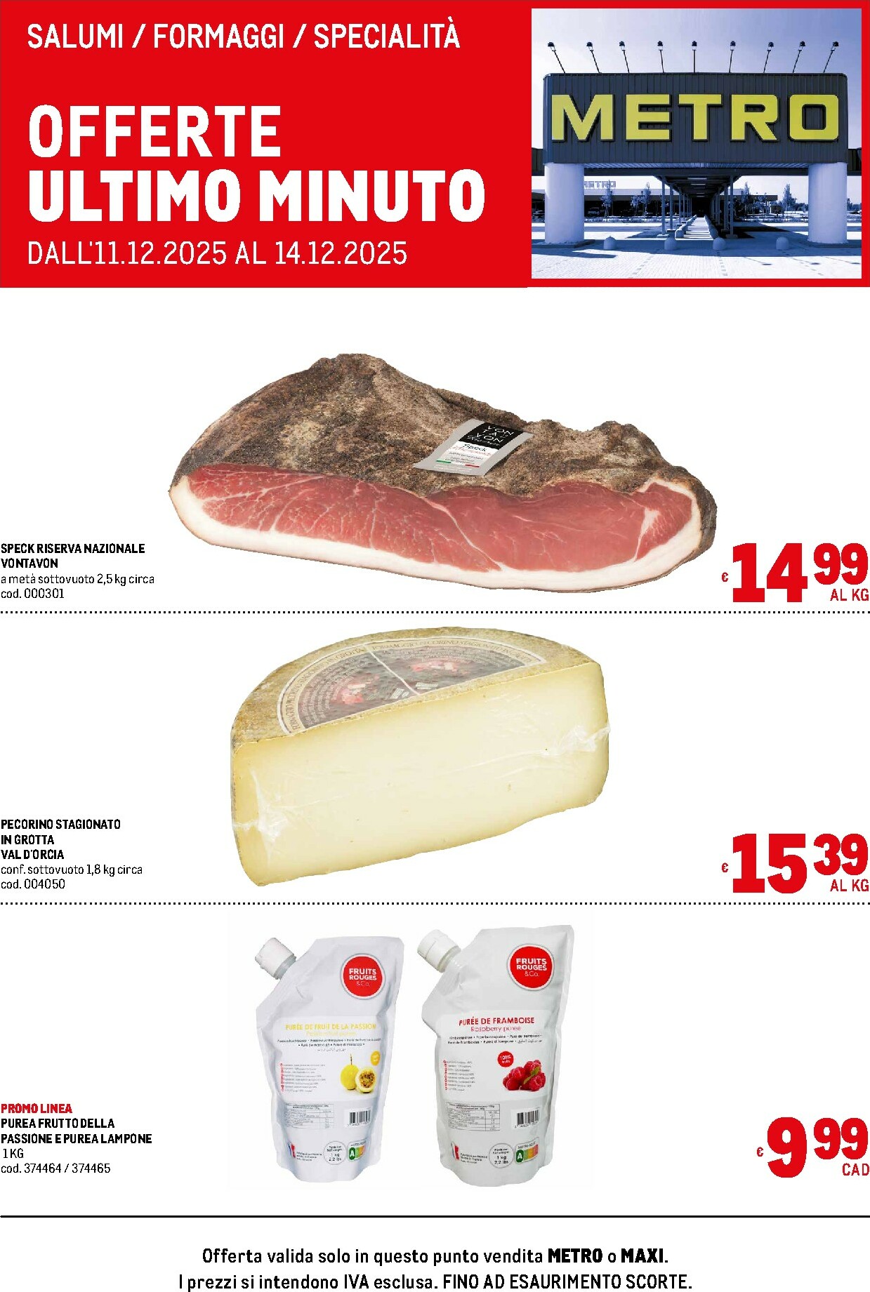 metro - Volantino Metro - Offerte freschissimi valido dal 11/12 al 14/12 - page: 2