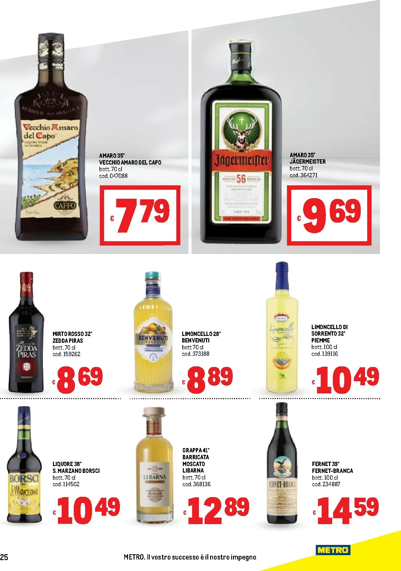metro - Volantino Metro - Lombardia, Trentino Alto Adige, Veneto, Friuli Venezia Giulia, Marche, Emilia Romagna valido dal 22/01 al 04/02 - page: 25