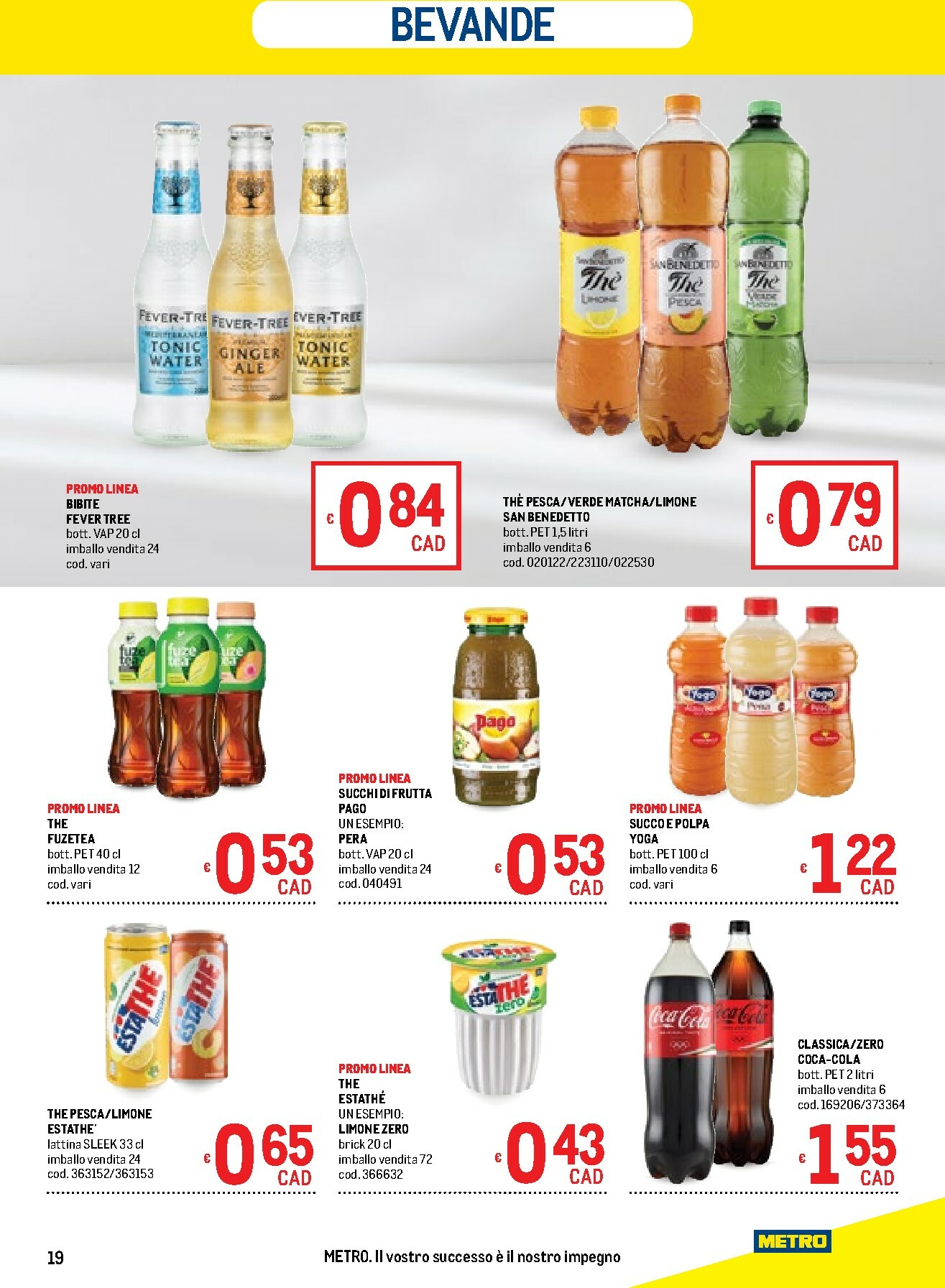 metro - Volantino Metro - Liguria, Piemonte e Toscana valido dal 05/02/2026 al 18/02/2026 - page: 19