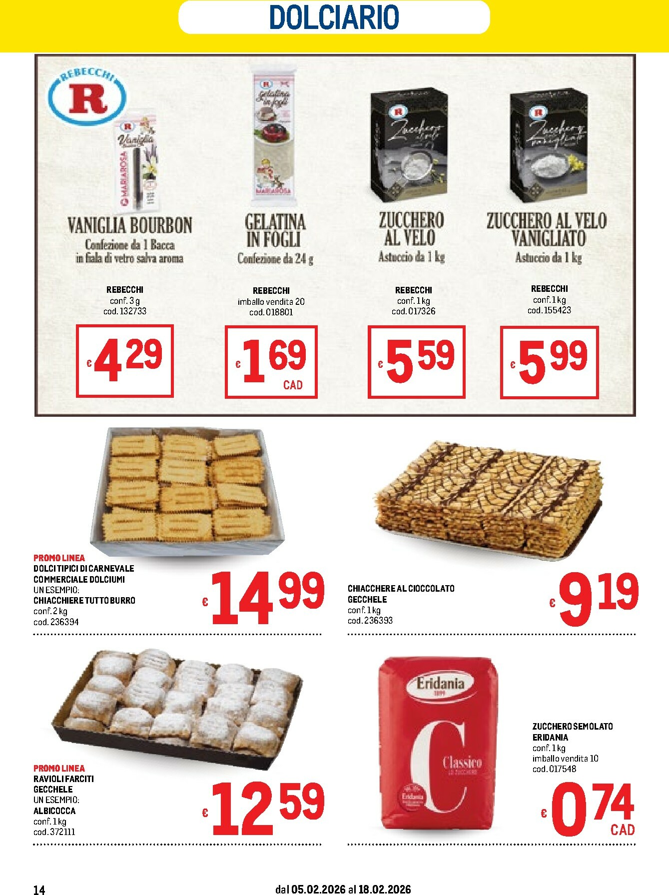 metro - Volantino Metro - Campania e Sicilia valido dal 05/02/2026 al 18/02/2026 - page: 14