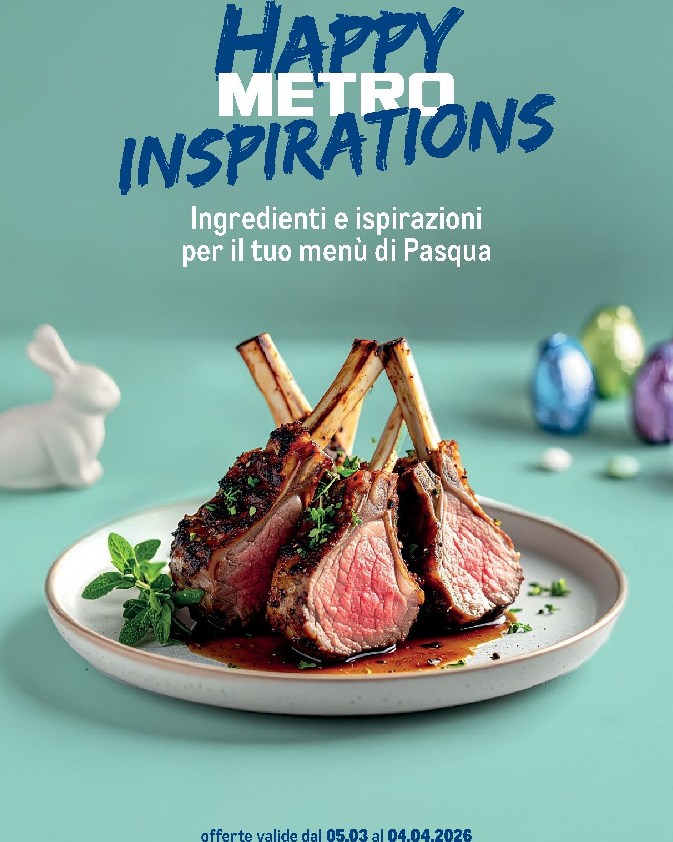 metro - Volantino Metro - Menú di Pasqua valido dal 05/03/2026 al 04/04/2026