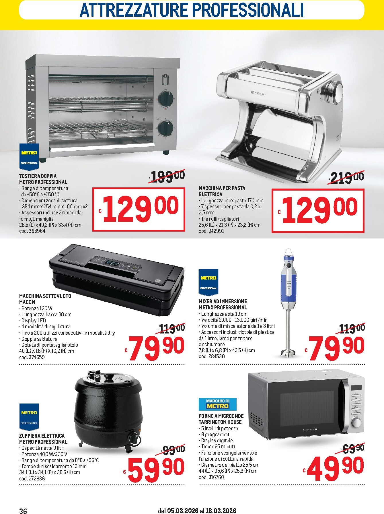 metro - Volantino Metro - Lombardia, Trentino Alto Adige, Veneto, Friuli Venezia Giulia, Marche, Emilia Romagna valido dal 05/03/2026 al 18/03/2026 - page: 36