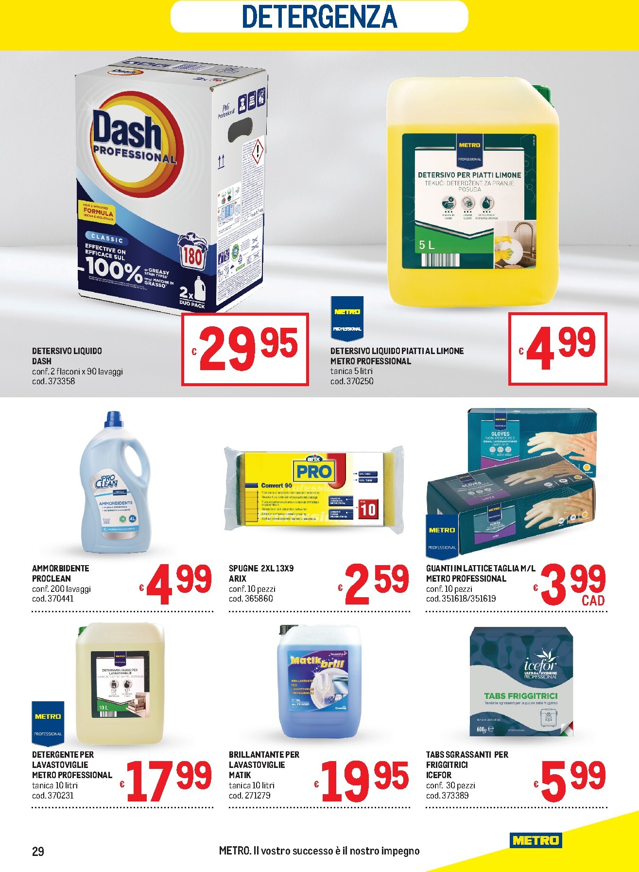 metro - Volantino Metro - Lombardia, Trentino Alto Adige, Veneto, Friuli Venezia Giulia, Marche, Emilia Romagna valido dal 05/03/2026 al 18/03/2026 - page: 29