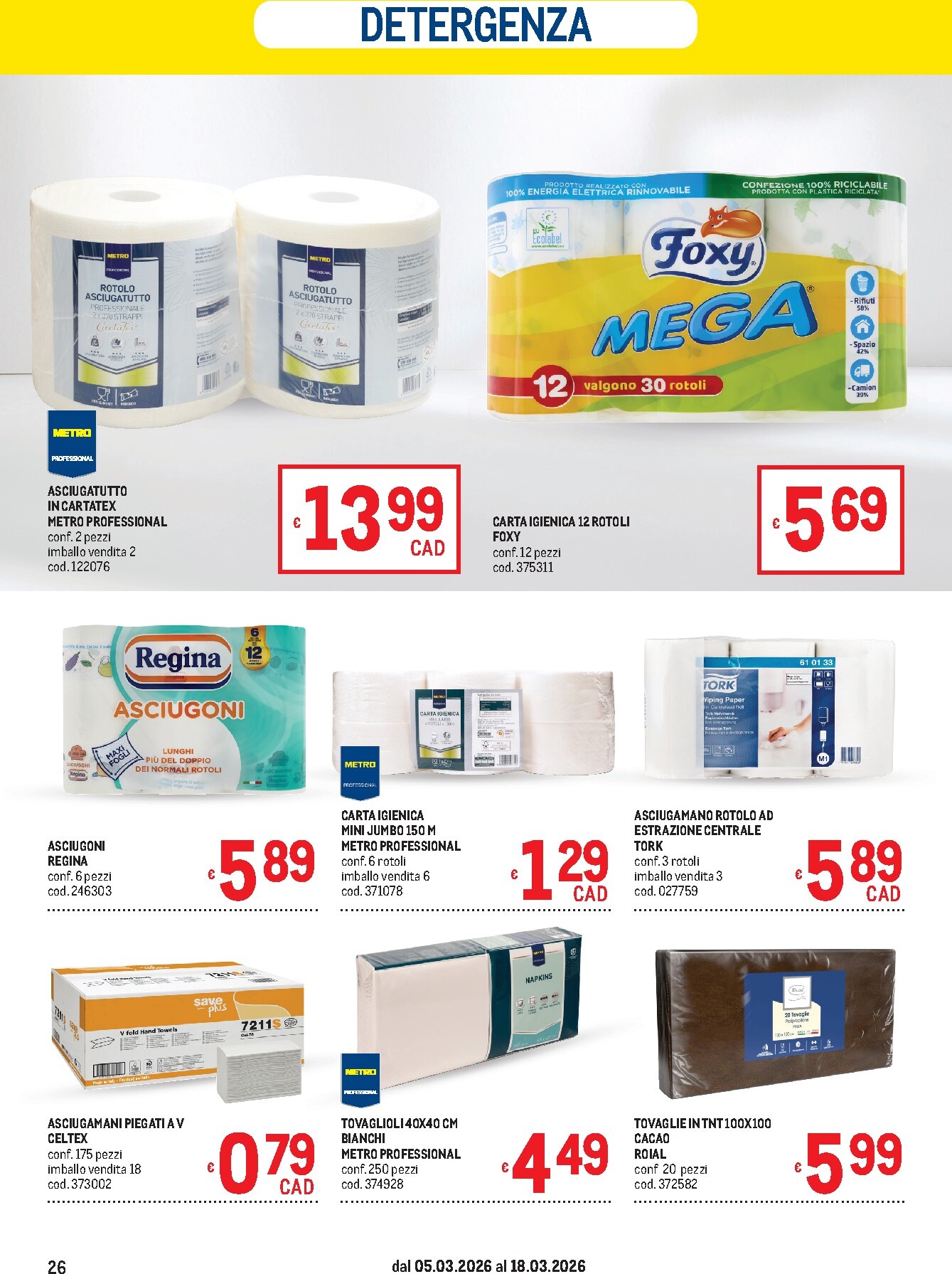 metro - Volantino Metro - Lombardia, Trentino Alto Adige, Veneto, Friuli Venezia Giulia, Marche, Emilia Romagna valido dal 05/03/2026 al 18/03/2026 - page: 26