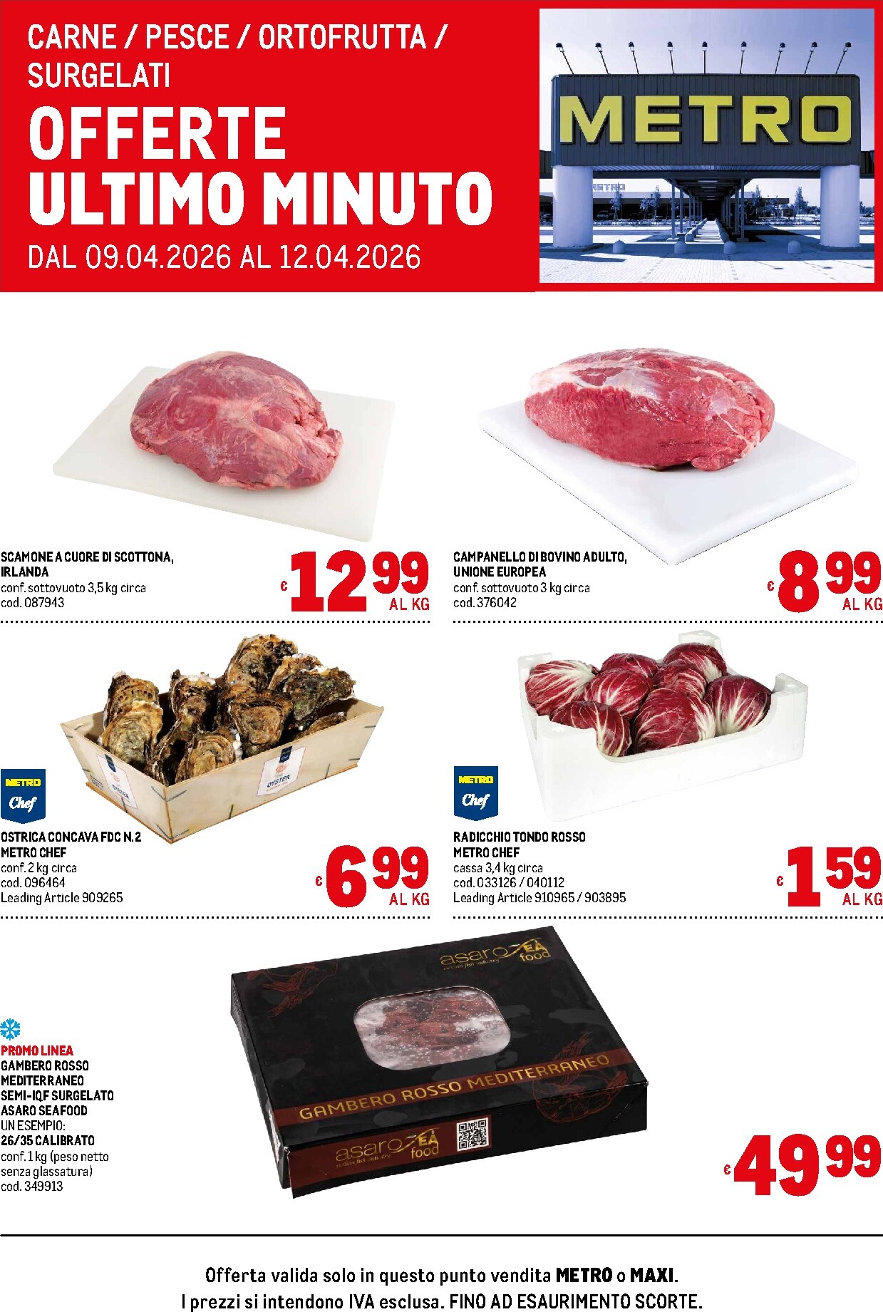 metro - Volantino attuale di Metro - Offerte ultimo minuto valido dal giovedì 09/04/2026 al domenica 12/04/2026