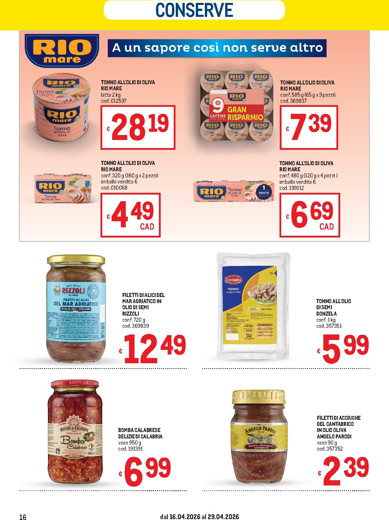 metro - Volantino attuale di Metro valido dal giovedì 16/04/2026 al mercoledì 29/04/2026 - page: 16
