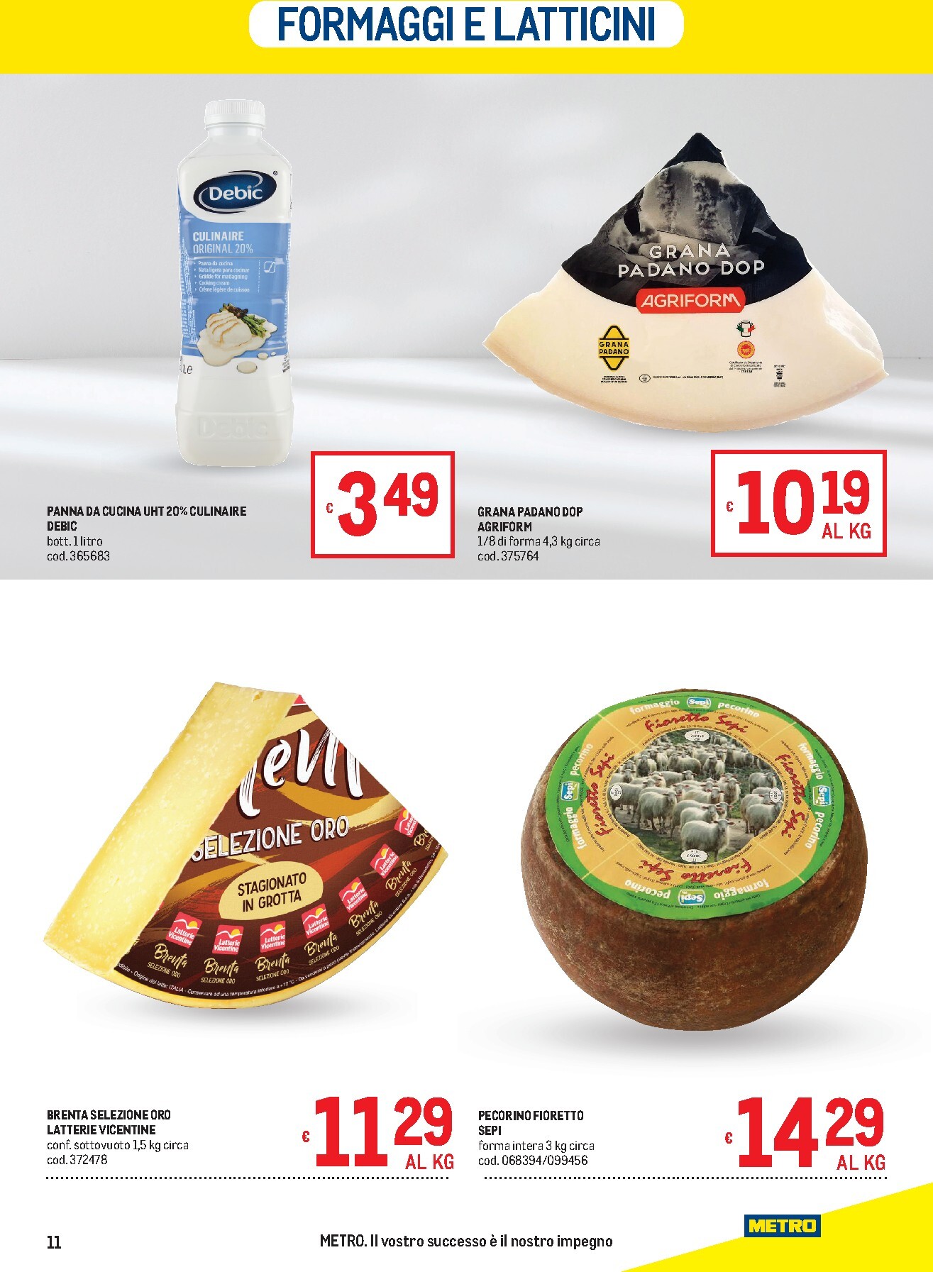 metro - Volantino attuale di Metro valido dal giovedì 30/04/2026 al mercoledì 13/05/2026 - page: 11