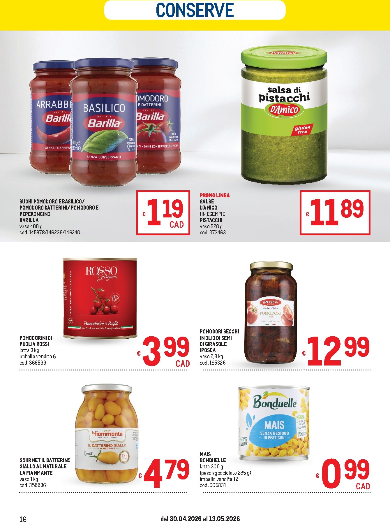 metro - Volantino attuale di Metro valido dal giovedì 30/04/2026 al mercoledì 13/05/2026 - page: 16