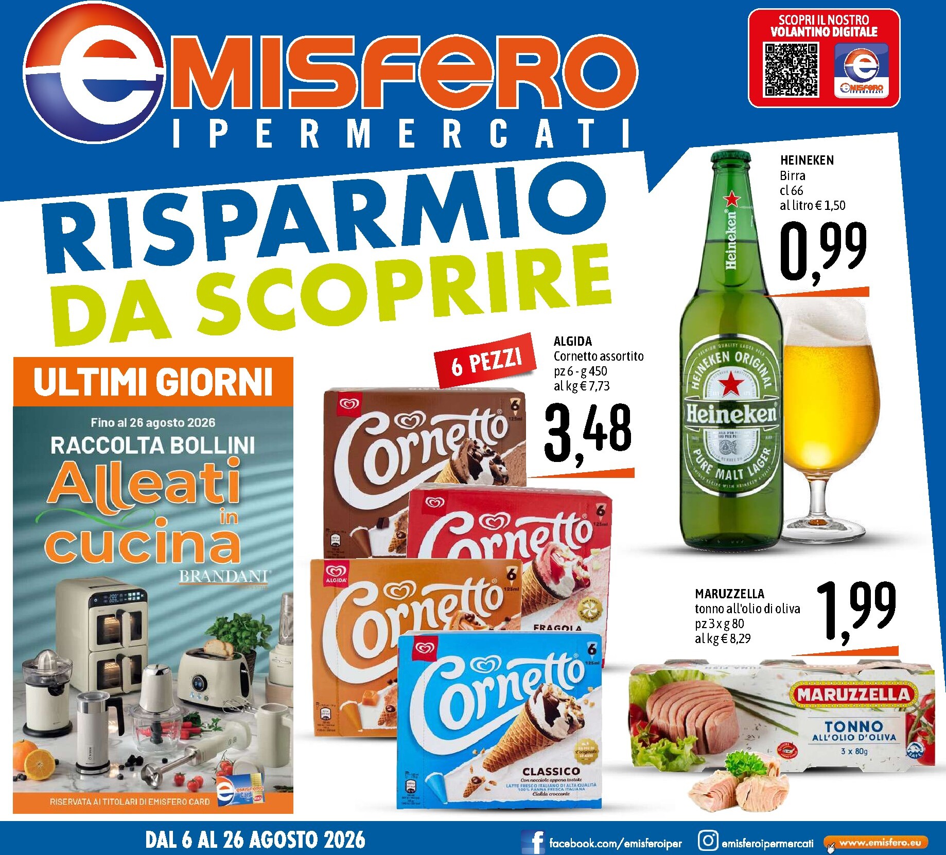 emisfero - Volantino attuale di Emisfero valido dal giovedì 06/08/2026 al mercoledì 26/08/2026