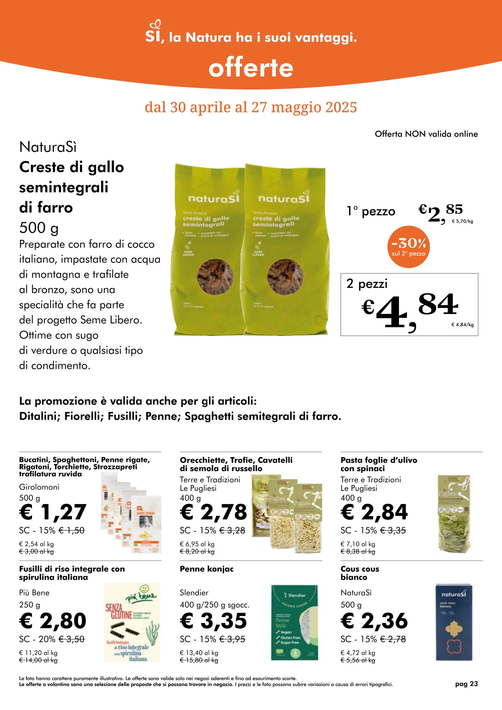 naturasi - Volantino NaturaSì valido dal 30/04 al 27/05 - page: 23 naturasi - Volantino NaturaSì valido dal 30/04 al 27/05 - page: 23