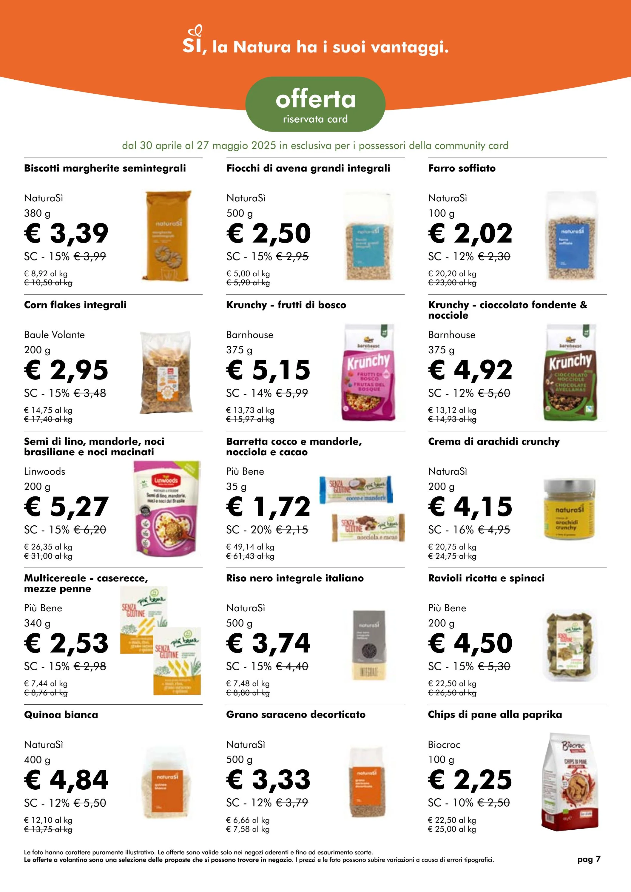 naturasi - Volantino NaturaSì valido dal 30/04 al 27/05 - page: 7 naturasi - Volantino NaturaSì valido dal 30/04 al 27/05 - page: 7