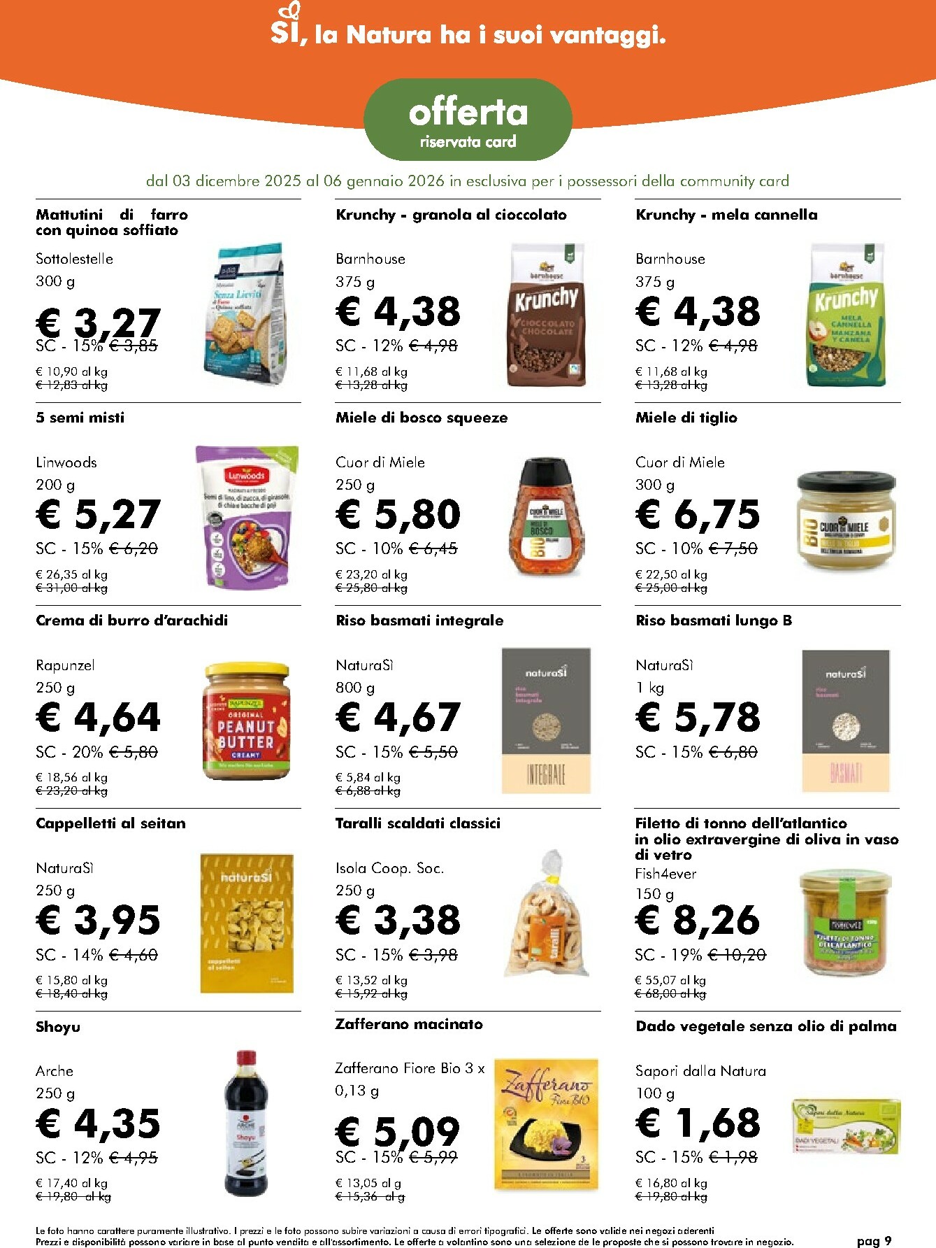 naturasi - Volantino NaturaSì valido dal 03/12 al 07/01 - page: 9