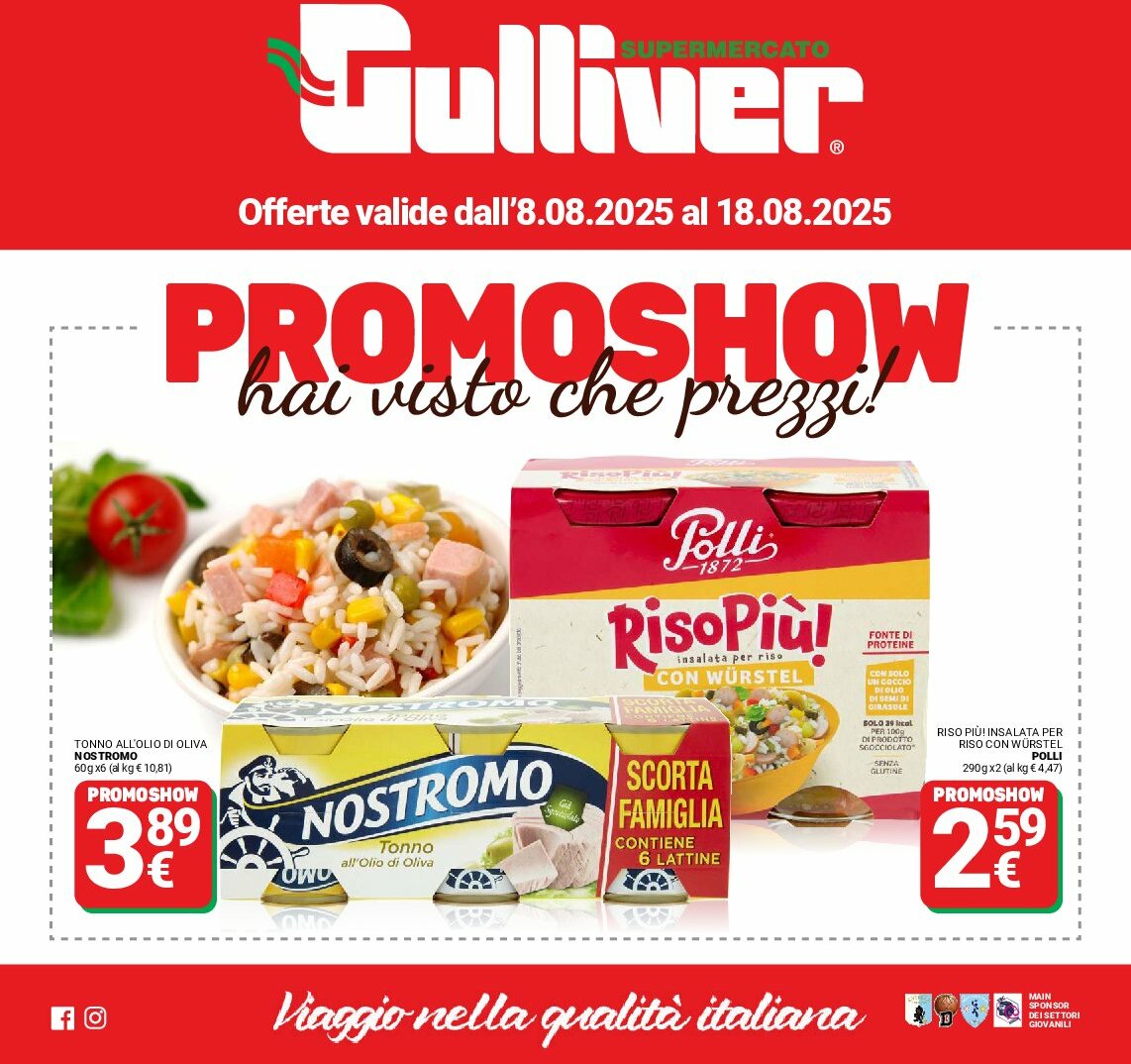 gulliver - Volantino Gulliver - Promo Show valido dal 08/08 al 18/08