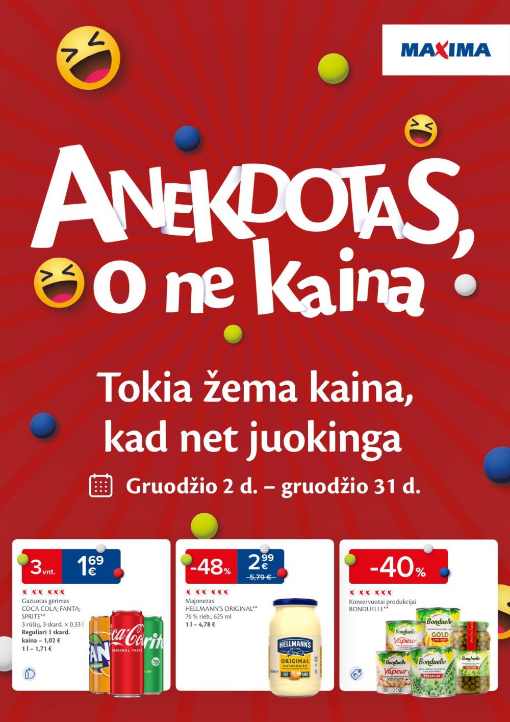 maxima - MAXIMA - Anekdotas, o ne kaina (2025 12 02 - 2025 12 31)