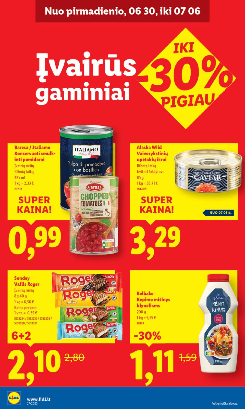 lidl - LIDL - Maisto prekių pasiūlymai (2025 07 03 - 2025 07 06) - page: 44 lidl - LIDL - Maisto prekių pasiūlymai (2025 07 03 - 2025 07 06) - page: 44