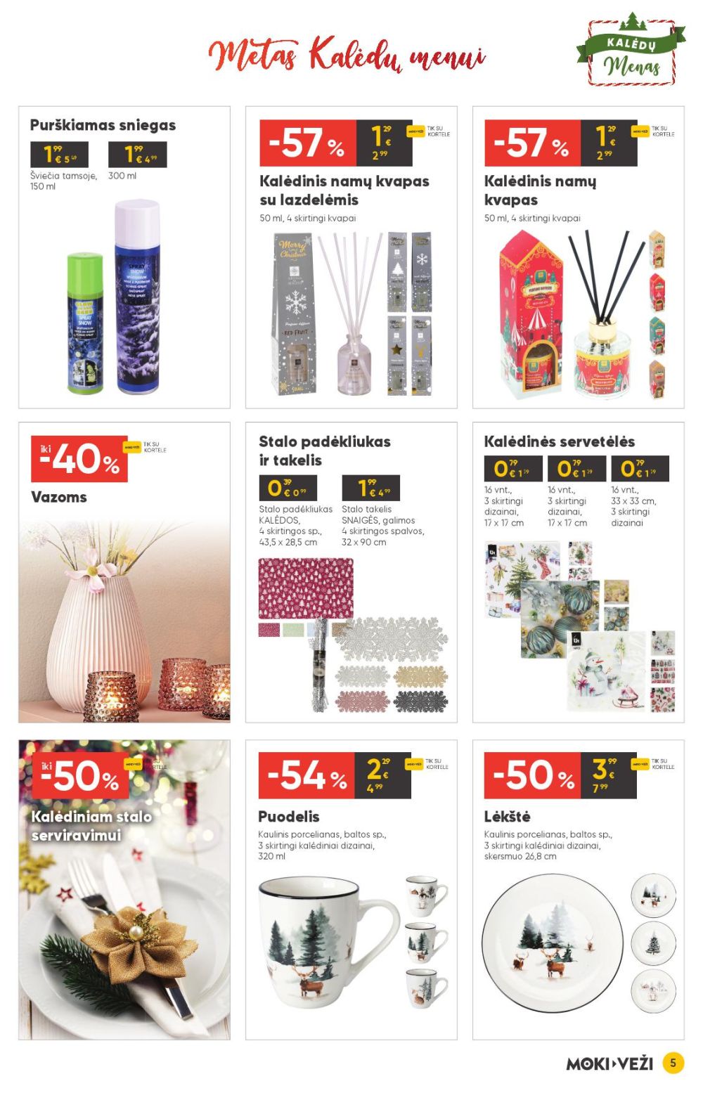 moki-vezi - MOKI - VEŽI - Leidinys Nr.13 (2025 12 11 - 2026 01 06) - page: 5