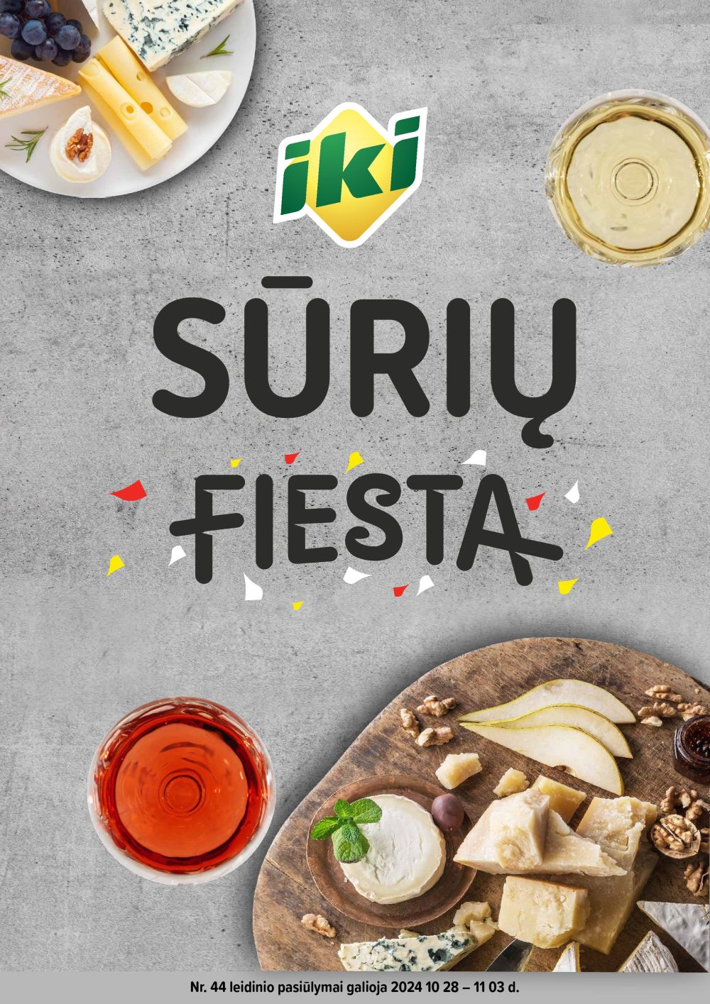 iki - IKI - Sūrių fiesta (2024 10 28 - 2024 11 03)