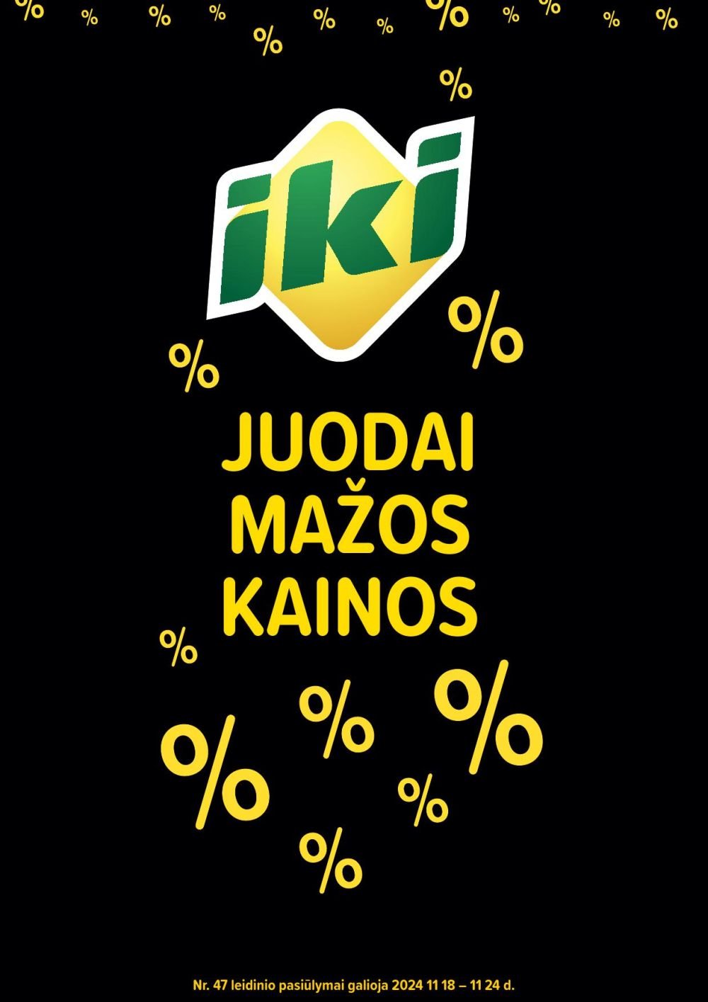 iki - IKI - Juodai mažos kainos (2024 11 18 - 2024 11 24)