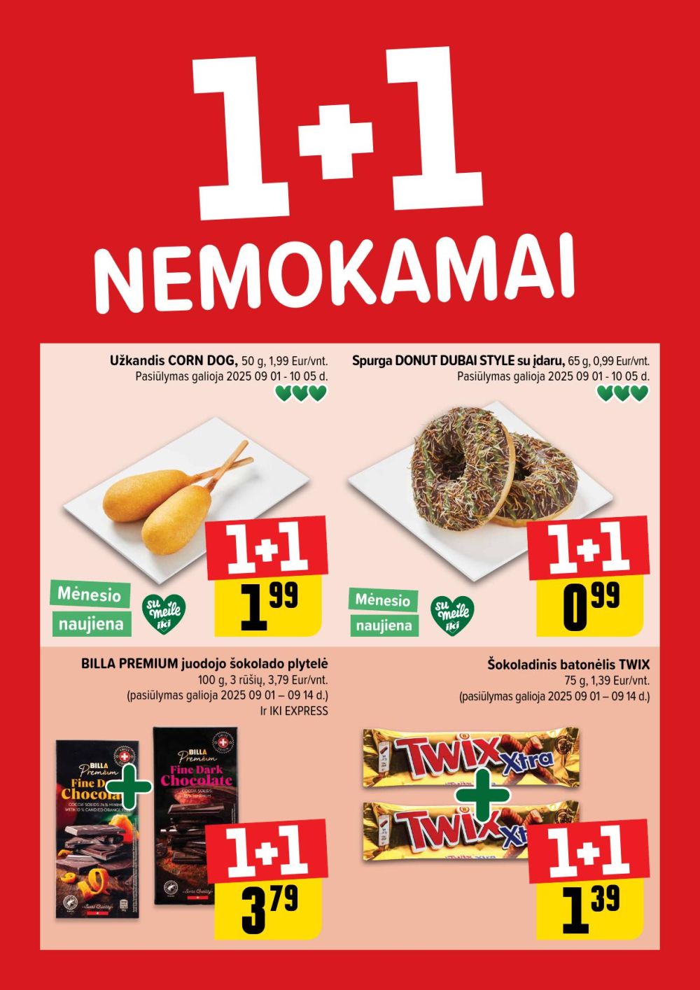 iki - IKI - Daugiau yra pigiau