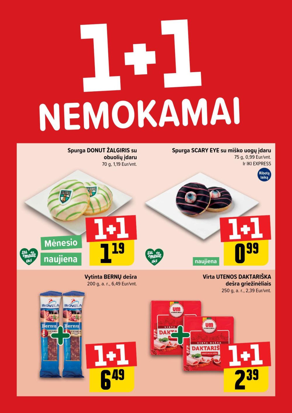 iki - IKI - Daugiau yra pigiau