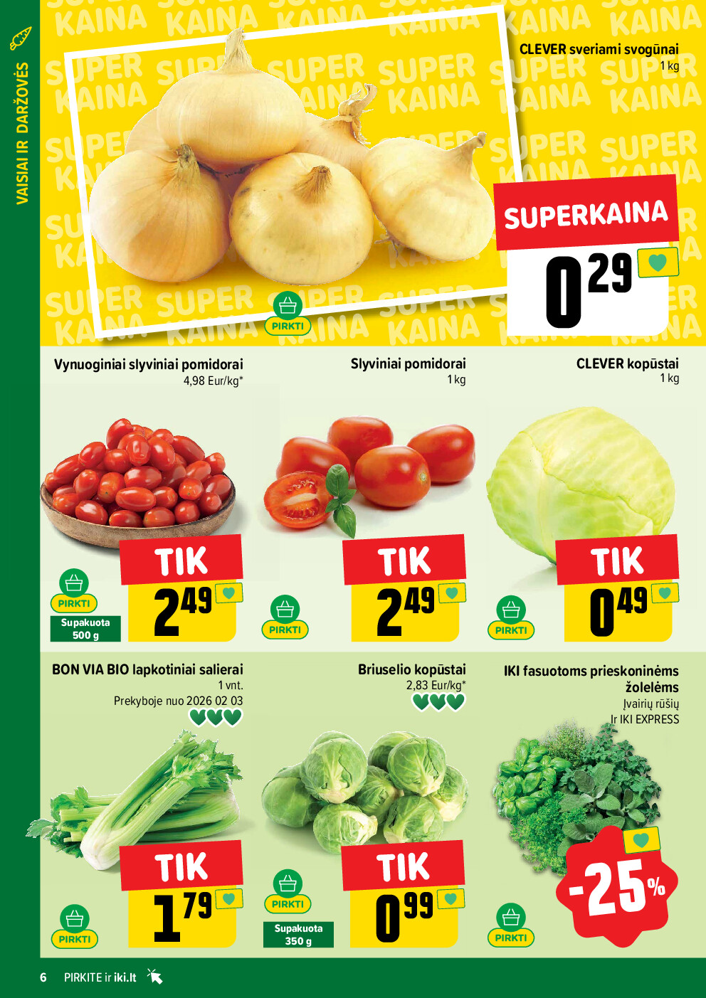 iki - IKI Kaininis leidinys Nr. 06 (2026-02-02 - 2026-02-08) - page: 6