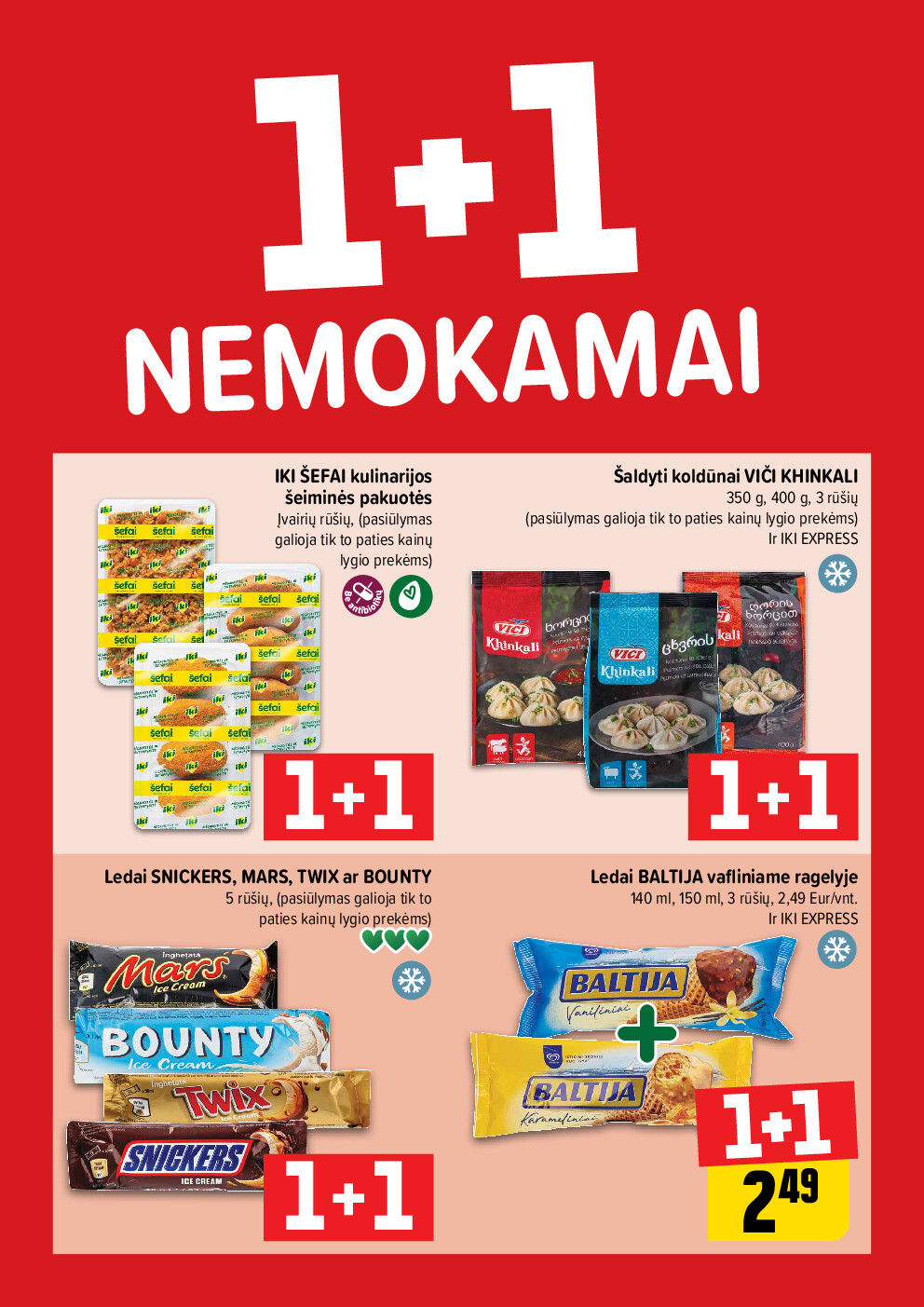 iki - Daugiau yra pigiau Nr. 07 (2026-02-09 - 2026-02-15)