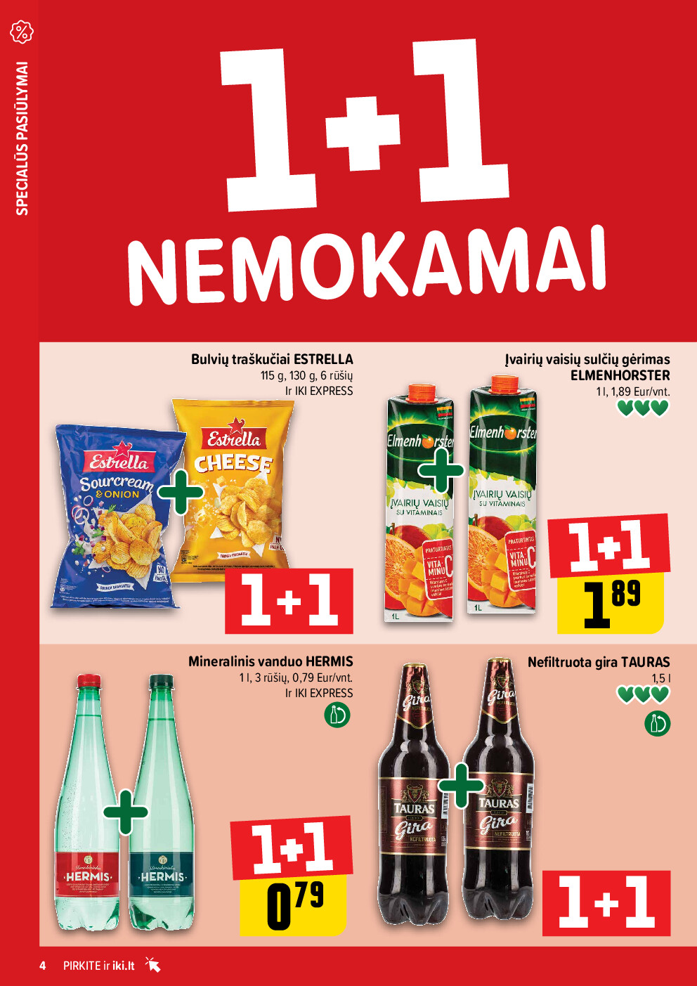 iki - Daugiau yra pigiau Nr. 07 (2026-02-09 - 2026-02-15) - page: 4