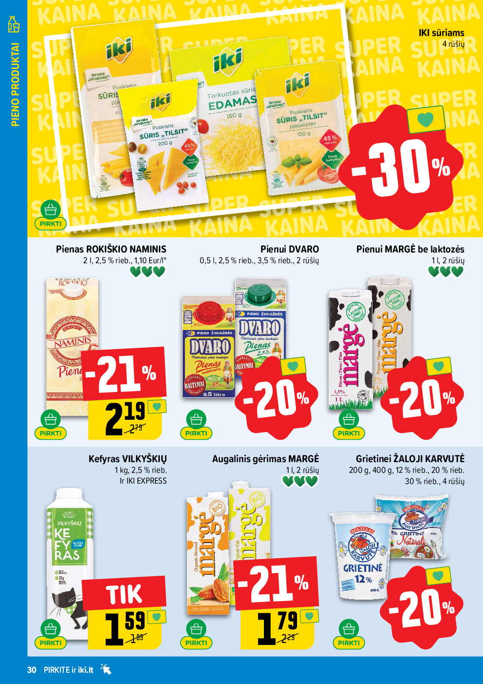 iki - IKI Kaininis leidinys Nr. 07 (2026-02-09 - 2026-02-15) - page: 30