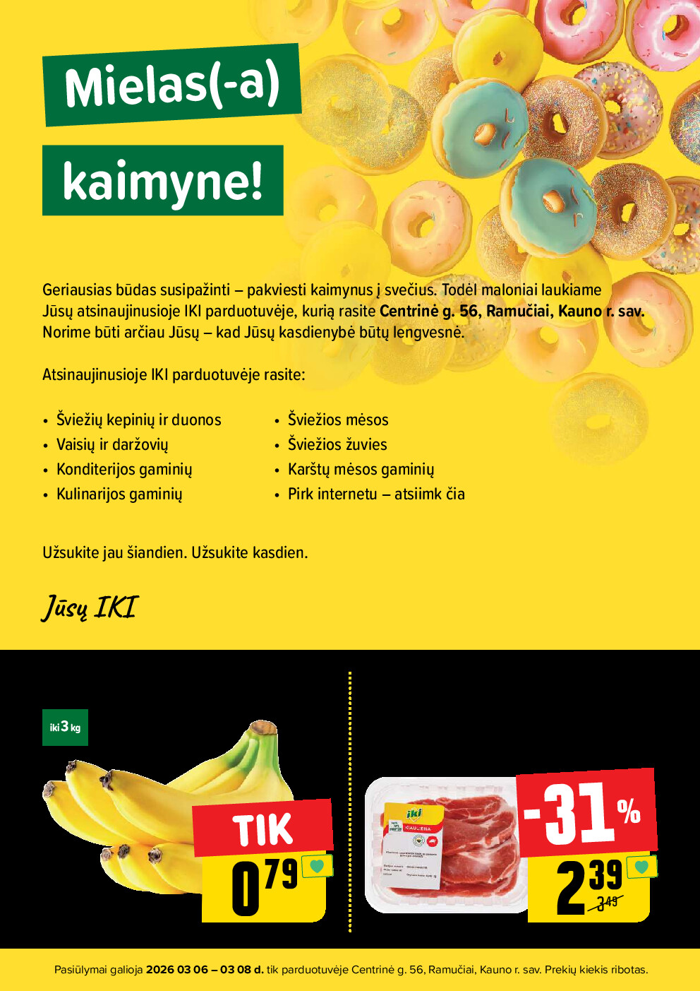 iki - Specialūs pasiūlymai IKI Ramučiai parduotuvės klientams (2026-03-06 - 2026-03-08) - page: 2
