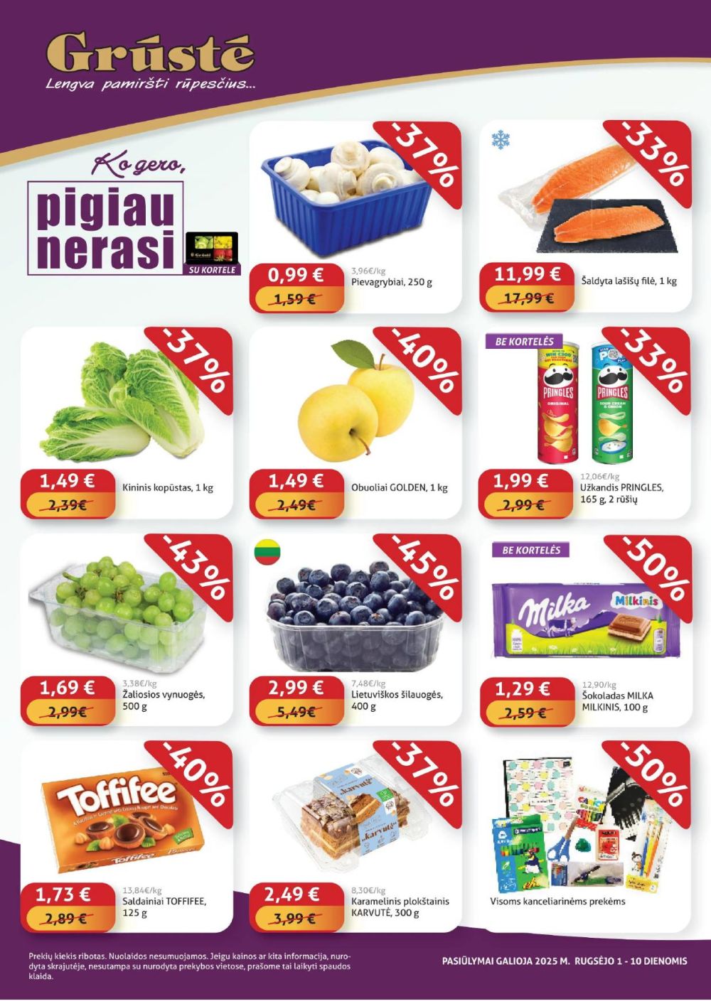 gruste - GRŪSTĖ - Ko gero pigiau nerasi (2025 09 01 - 2025 09 10)