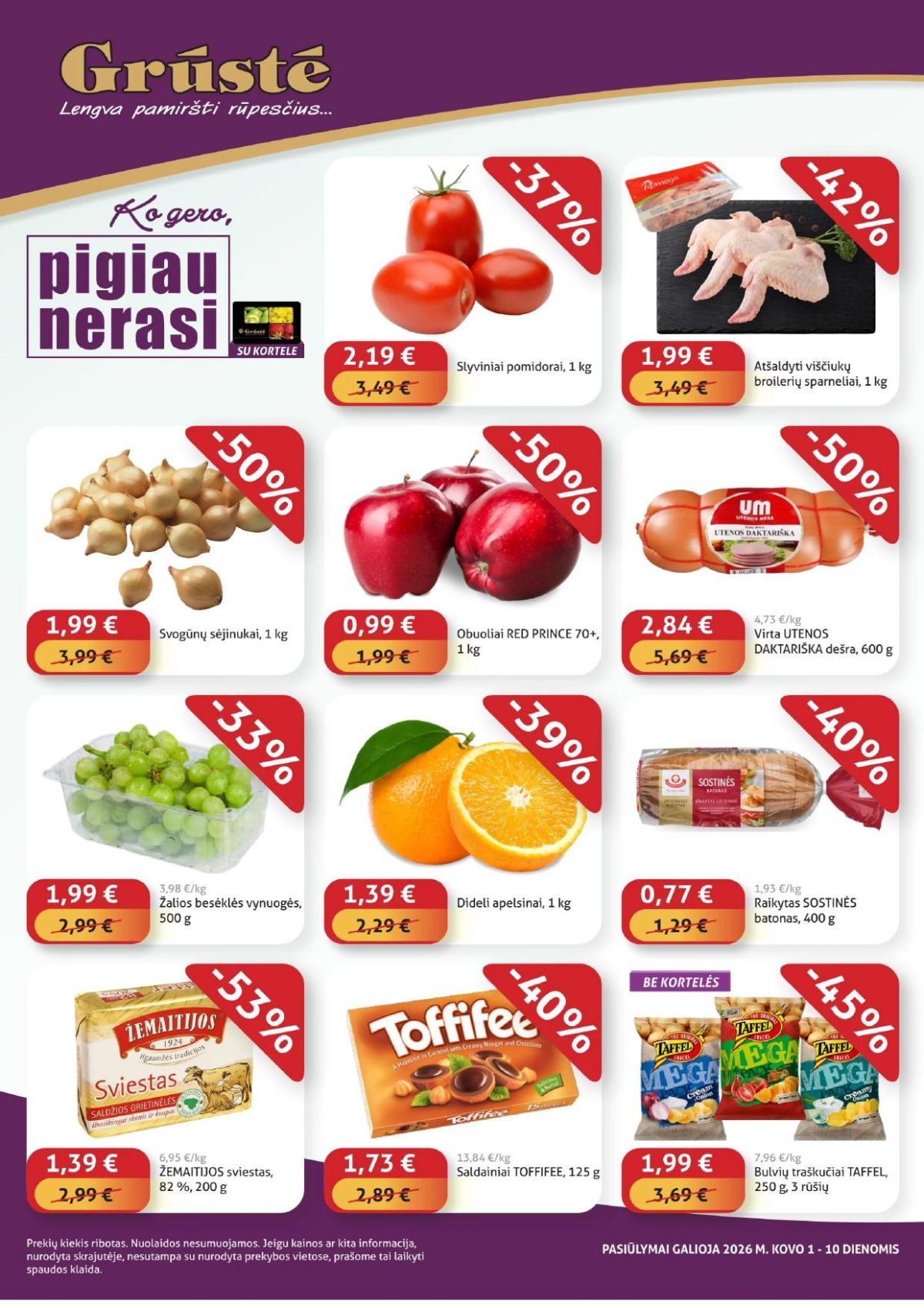 gruste - GRŪSTĖ - Ko gero pigiau nerasi (2026 03 01 - 2026 03 10) - page: 1