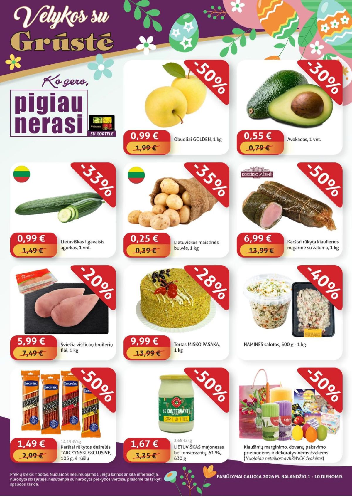 gruste - GRŪSTĖ - Ko gero pigiau nerasi (2026 04 01 - 2026 04 10)