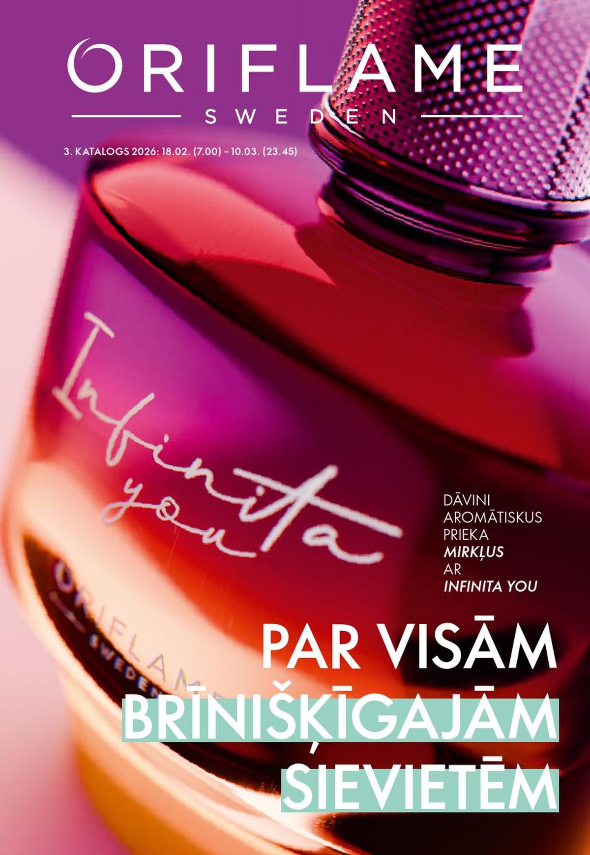 oriflame - ORIFLAME - Katalogs 3 (18.02.2026 - 10.03.2026)