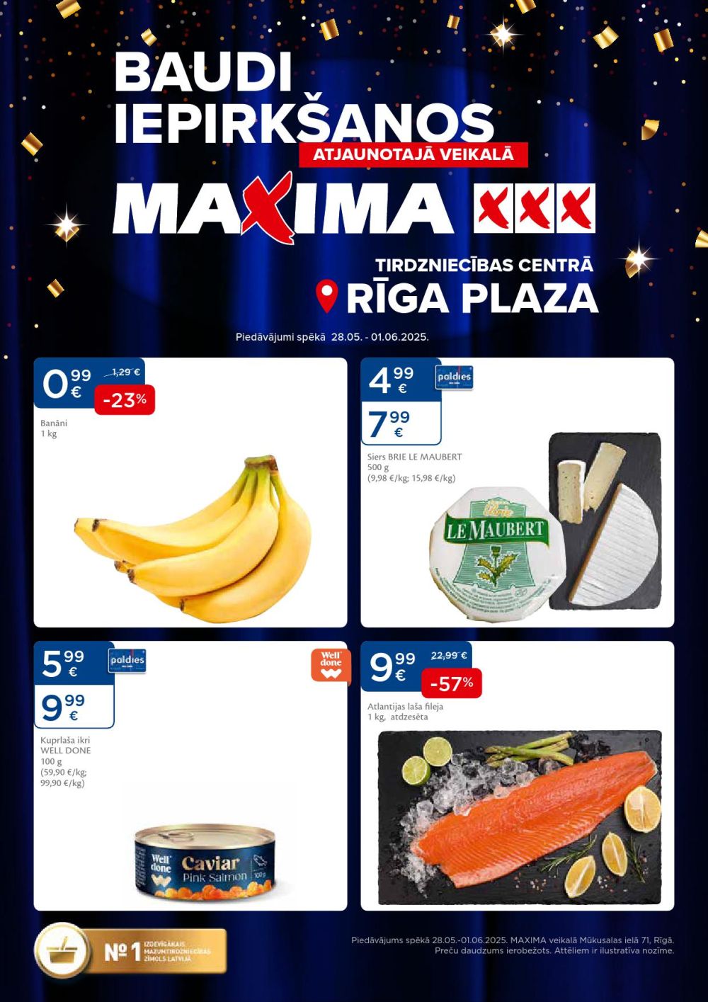 maxima - MAXIMA - RĪGA PLAZA, Mūkusalas ielā 71 (28.05.2024 - 01.06.2025)