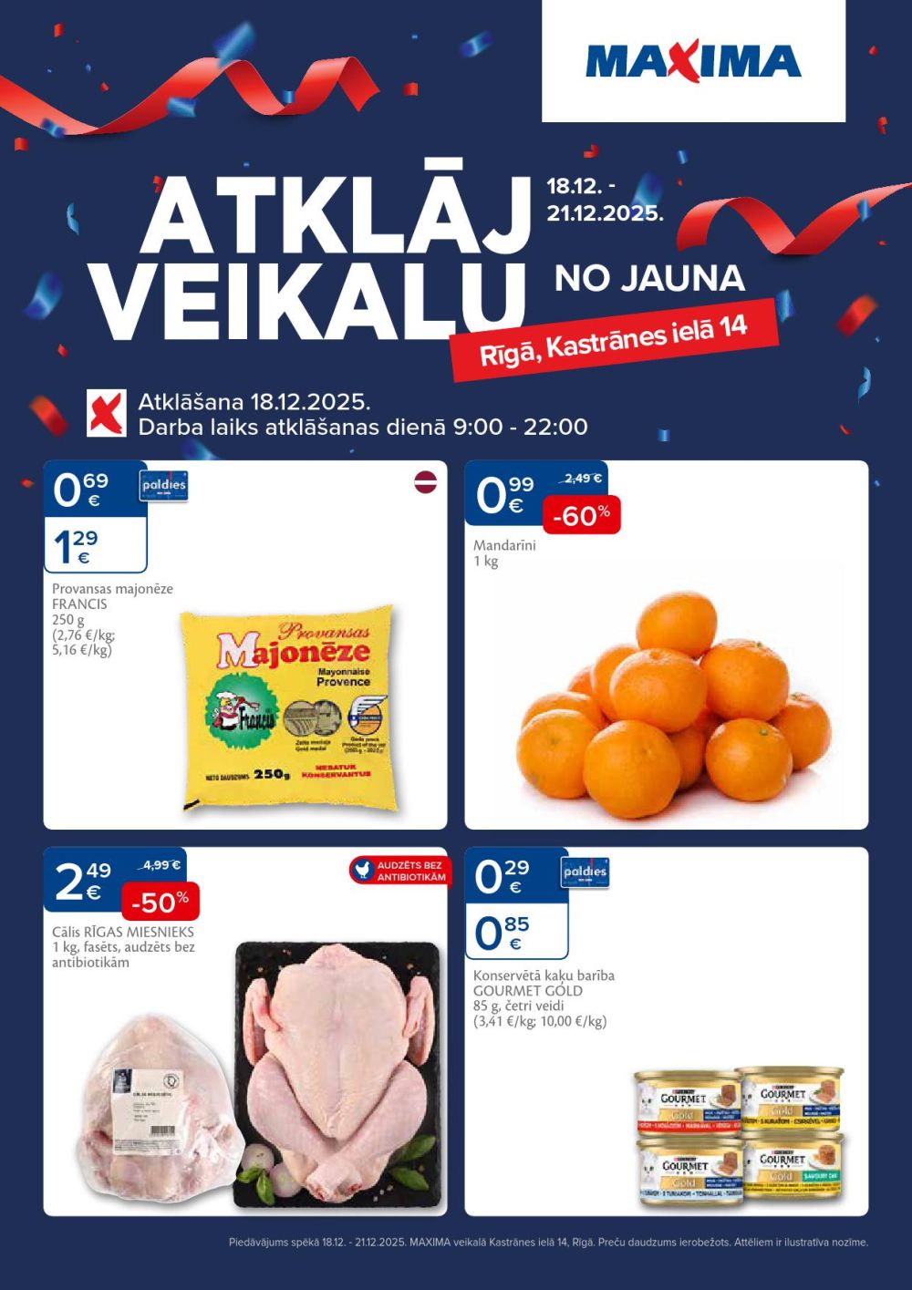 maxima - MAXIMA - Atklāj veikalu, Rīga, Kastrānes iela 14 (18.12.2025 - 22.12.2025)
