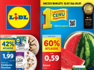 Populārāko lielveikalu (RIMI, LIDL, MAXIMA, MEGO, CITRO, LABAIS un TOP!) labākie promo piedāvājumi jau 30. nedēļai (2024.07.22-07.28)