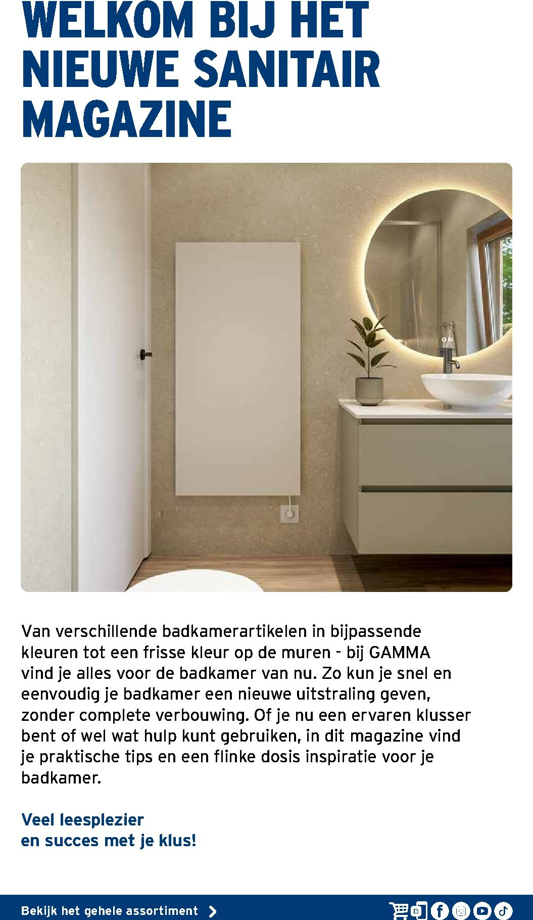 gamma - De Gamma - Sanitair magazine folder geldig vanaf 16-10 t/m 31-12 - page: 2 gamma - De Gamma - Sanitair magazine folder geldig vanaf 16-10 t/m 31-12 - page: 2