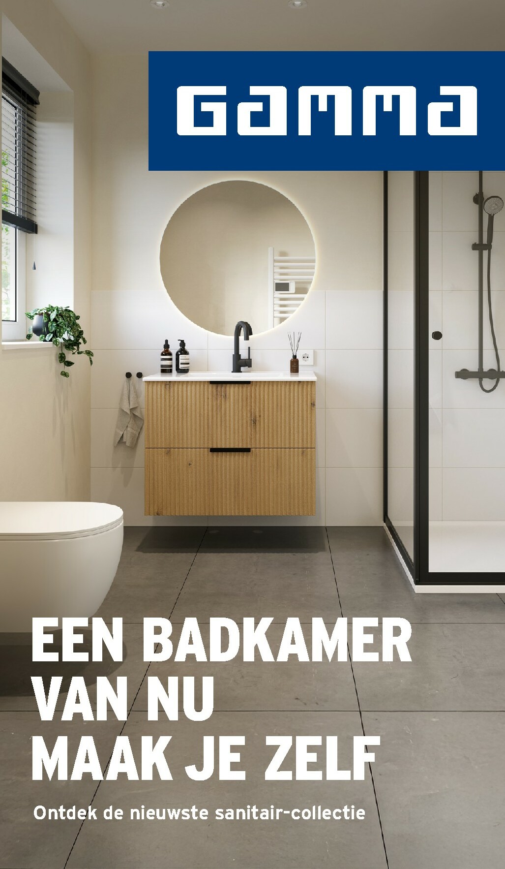 gamma - De Gamma - Sanitair magazine folder geldig vanaf 16-10 t/m 31-12