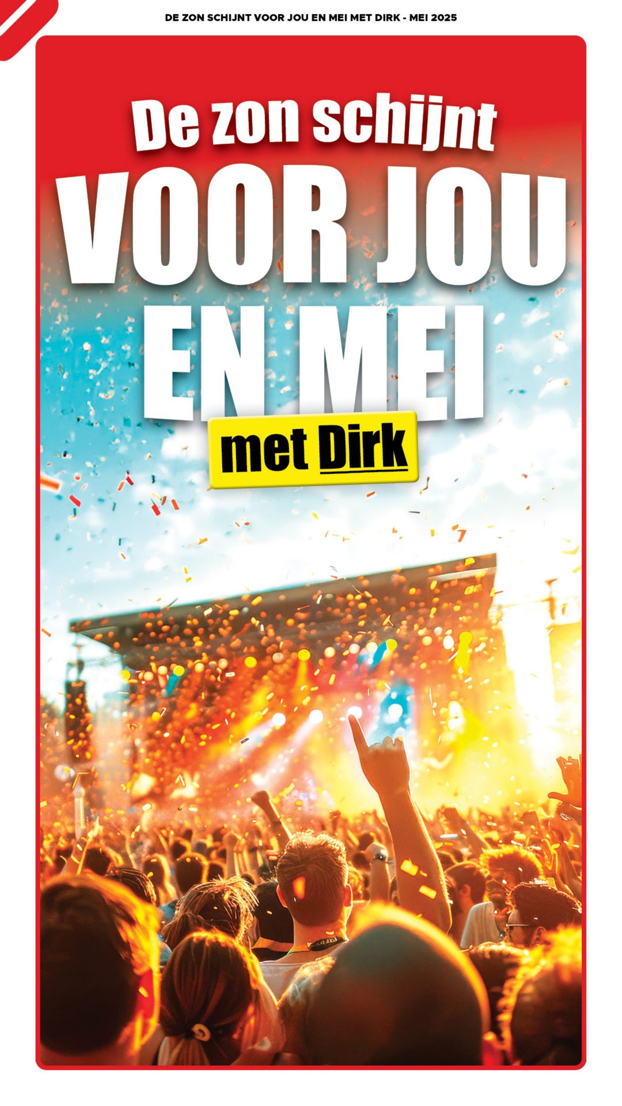 dirk - Dirk - De zon schnijnt voor jou en mei folder geldig vanaf 04-05 t/m 31-05
