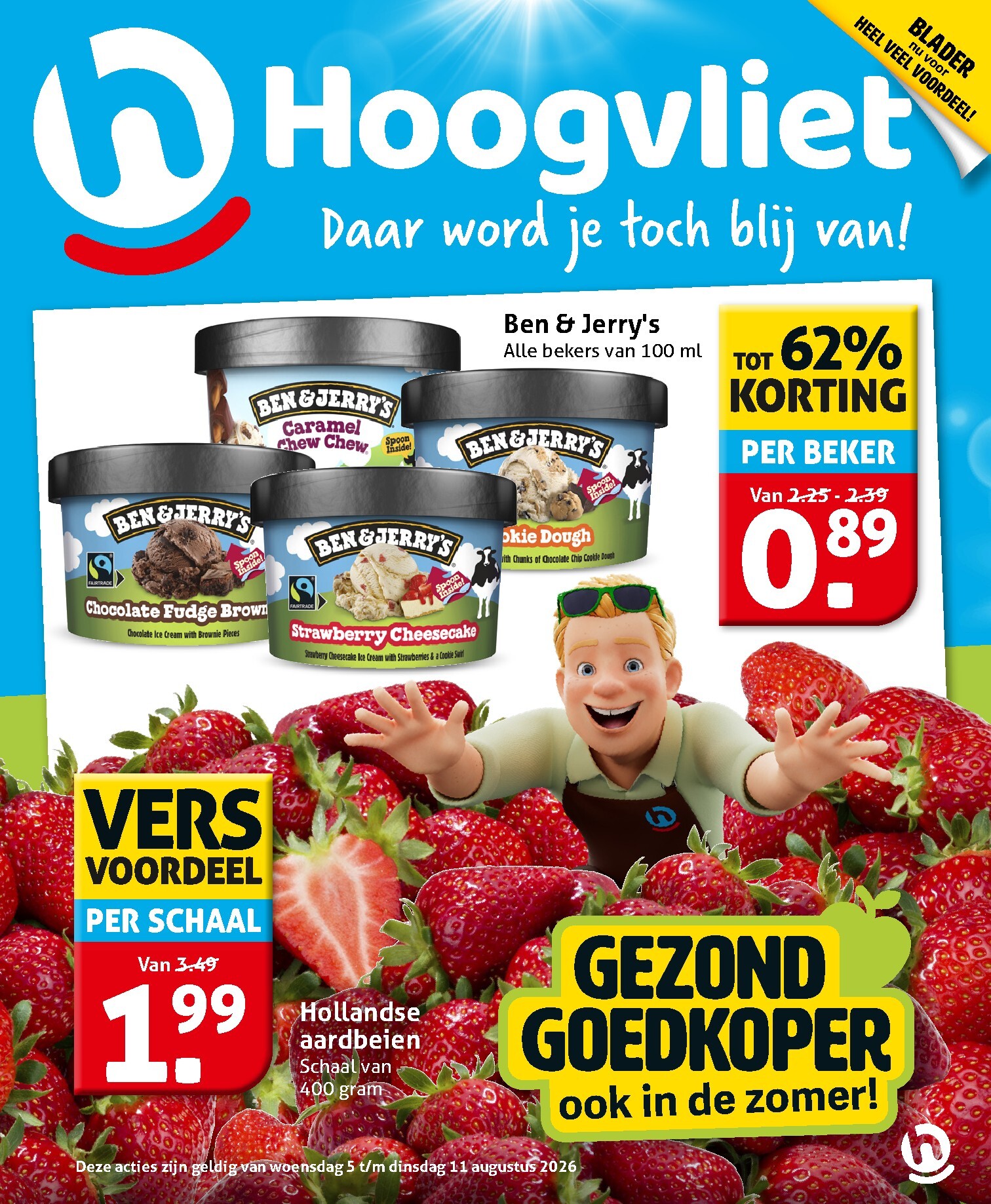 hoogvliet - Toekomstige Hoogvliet folder geldig van woensdag 05-08-2026 tot dinsdag 11-08-2026